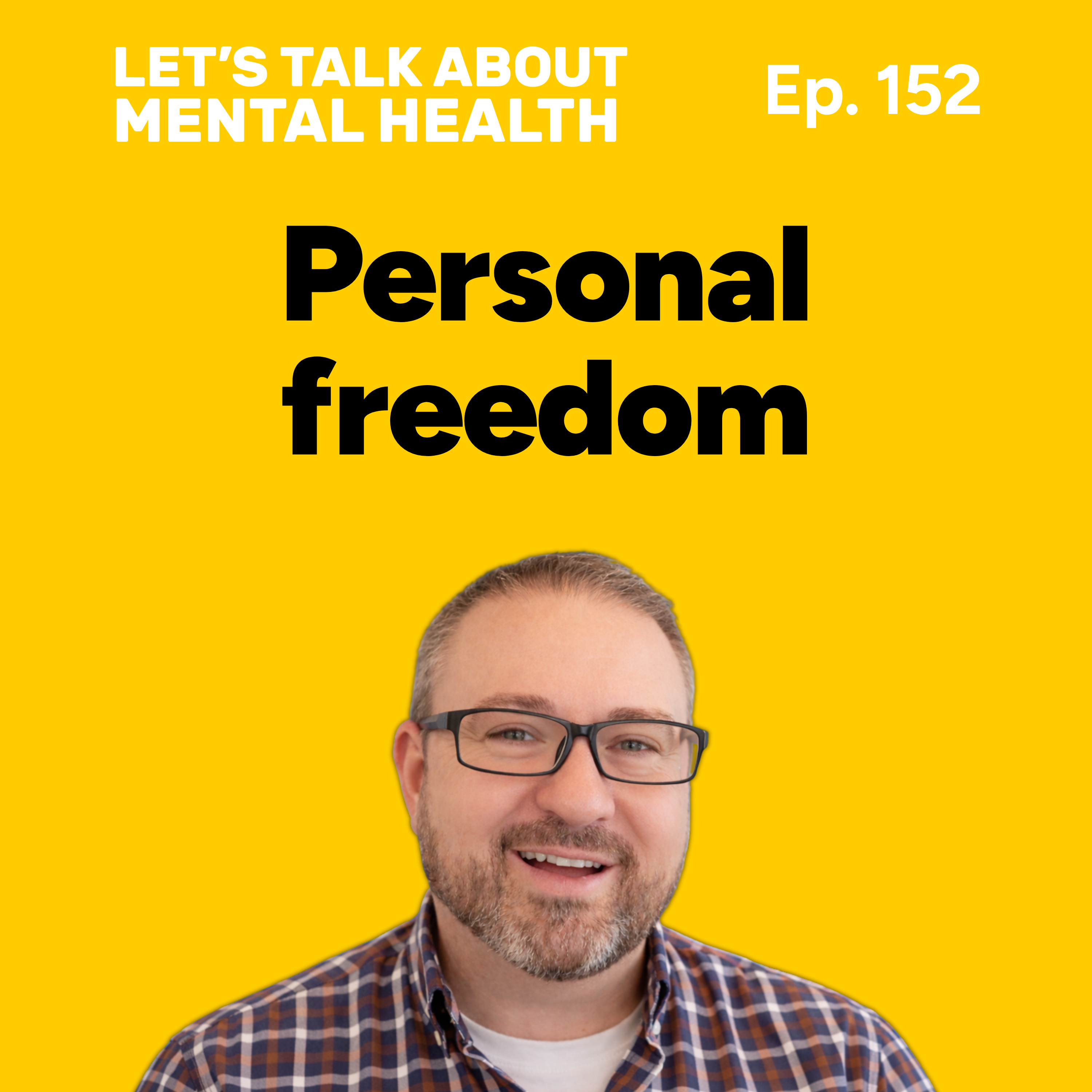 Let's Talk About... Freedom (Episode 152) episode artwork