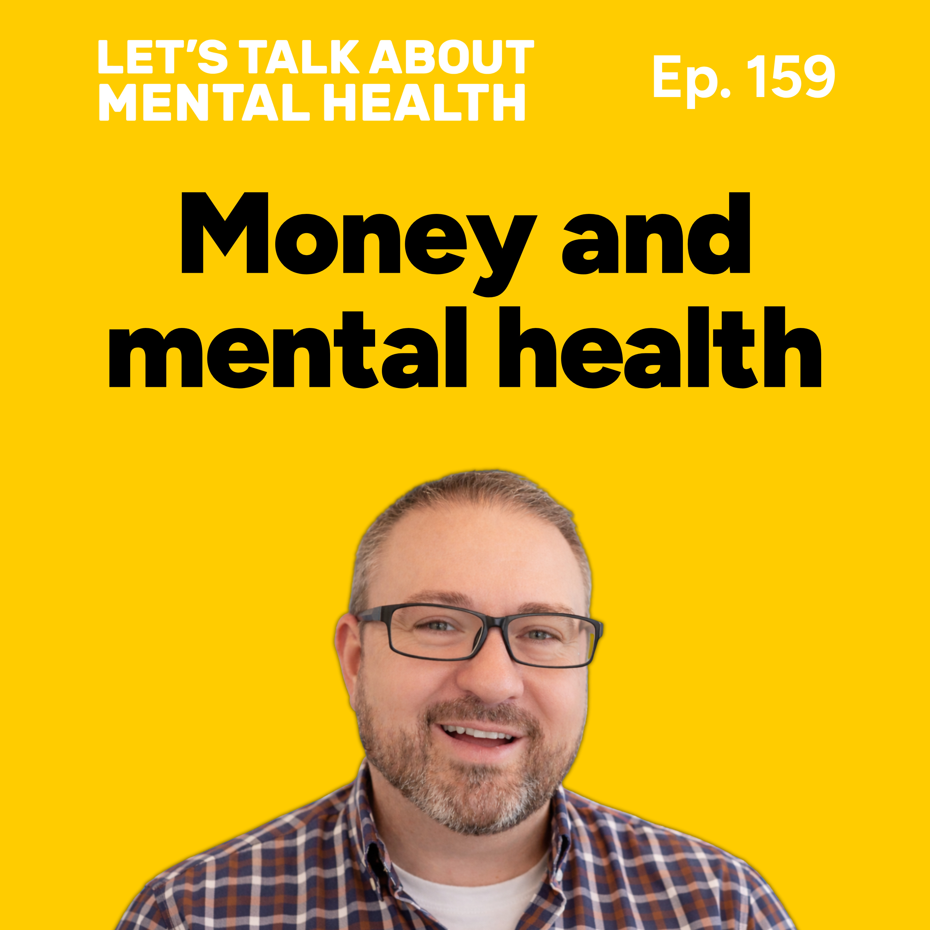 Let's Talk About... Money (Episode 159) episode artwork