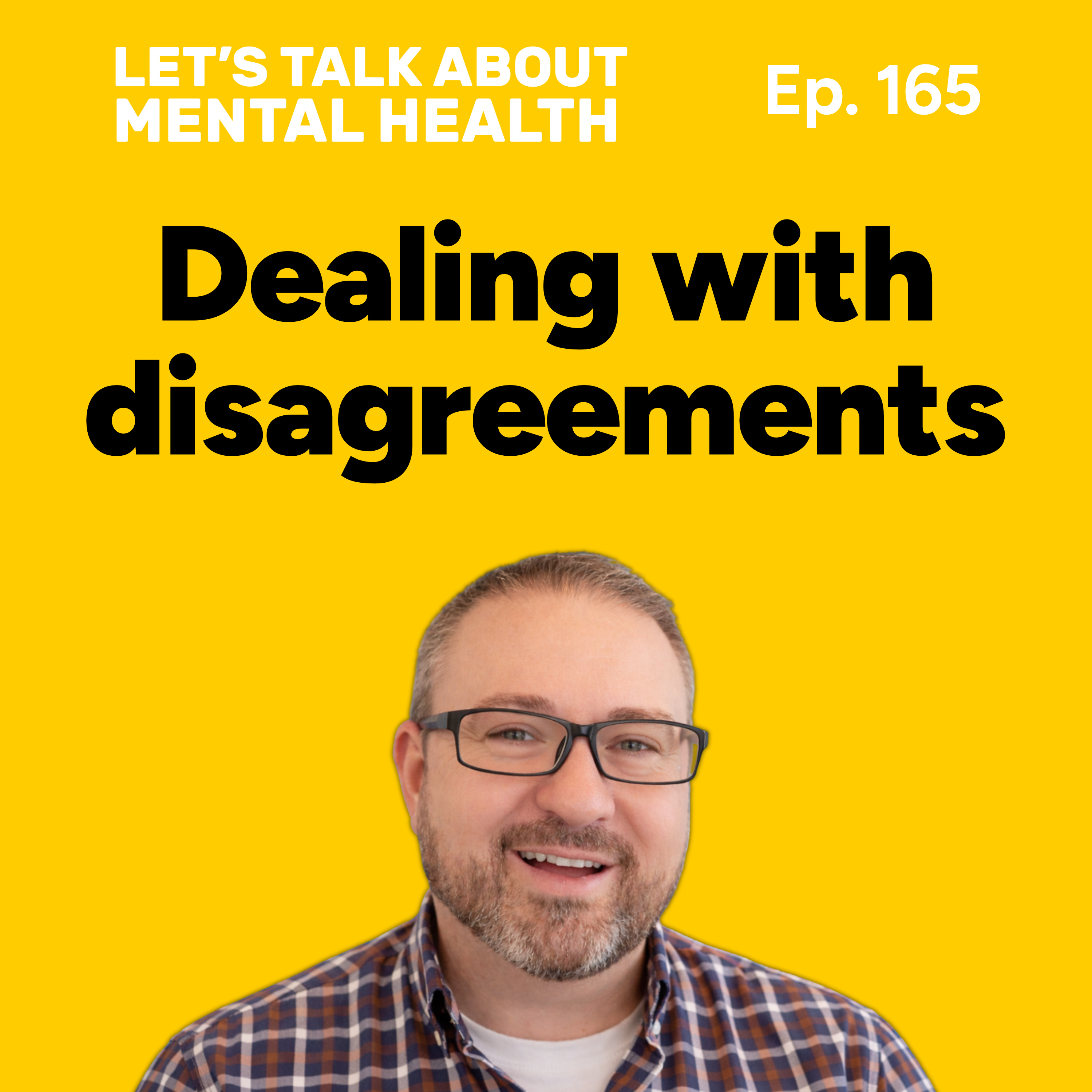 Let's Talk About... Disagreements (Episode 165) episode artwork