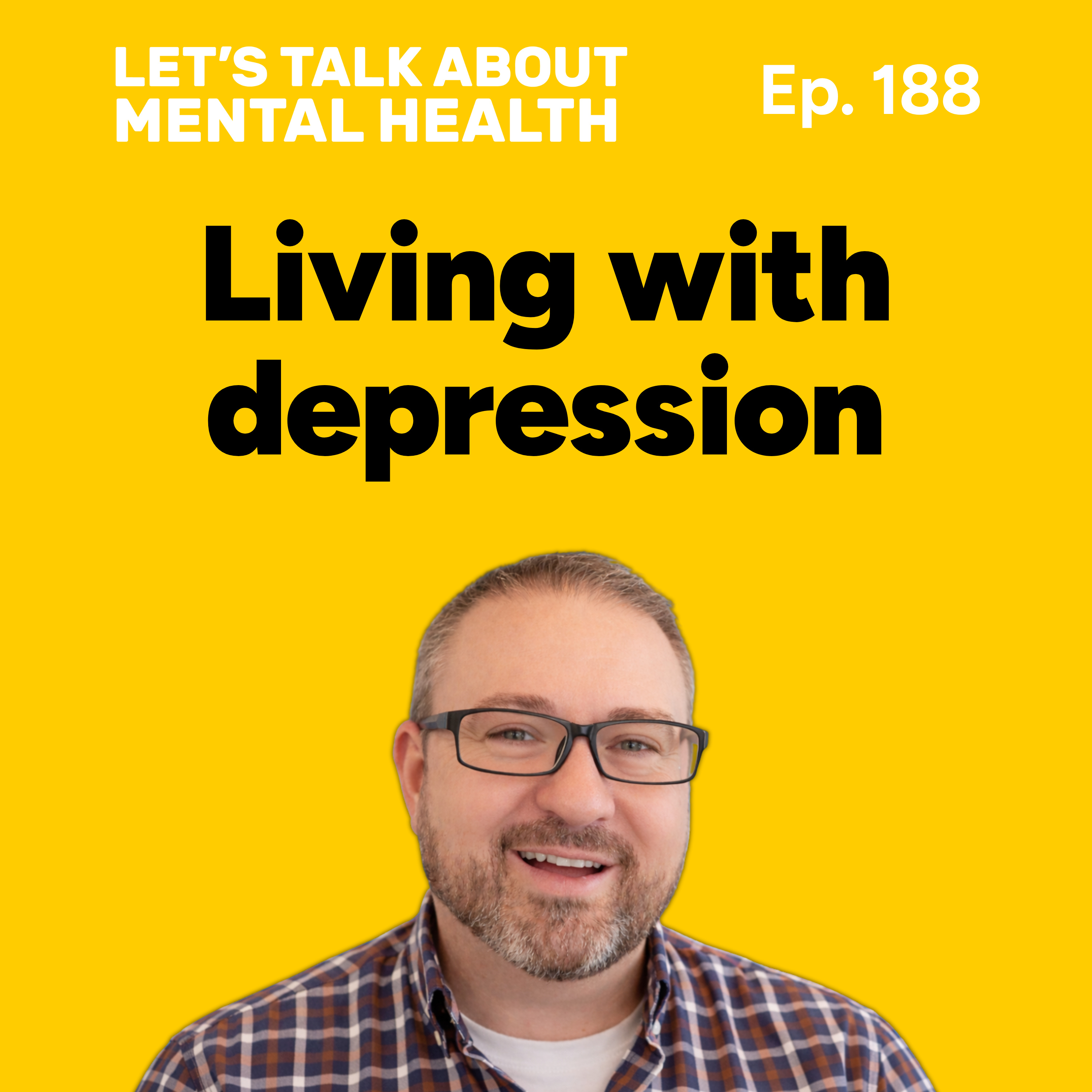 Let's Talk About... Depression (Episode 188) episode artwork