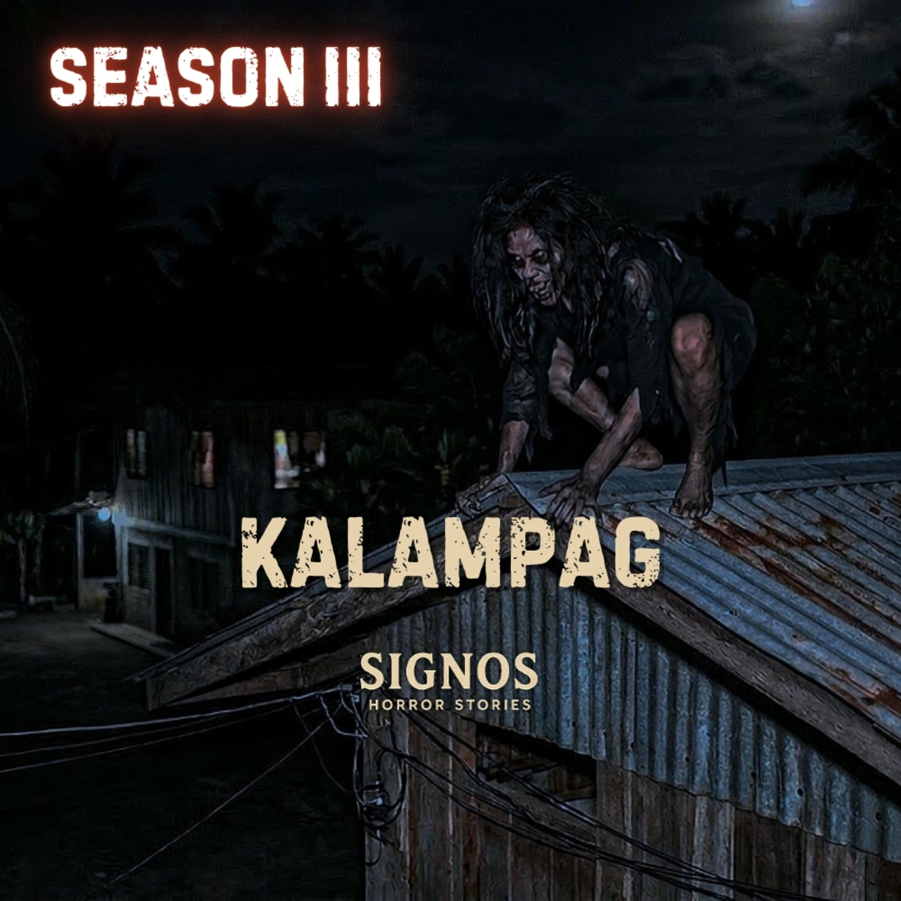 S3 EP34 - KALAMPAG | ANG ASWANG SA ISANG BARANGAY SA PANGASINAN episode artwork