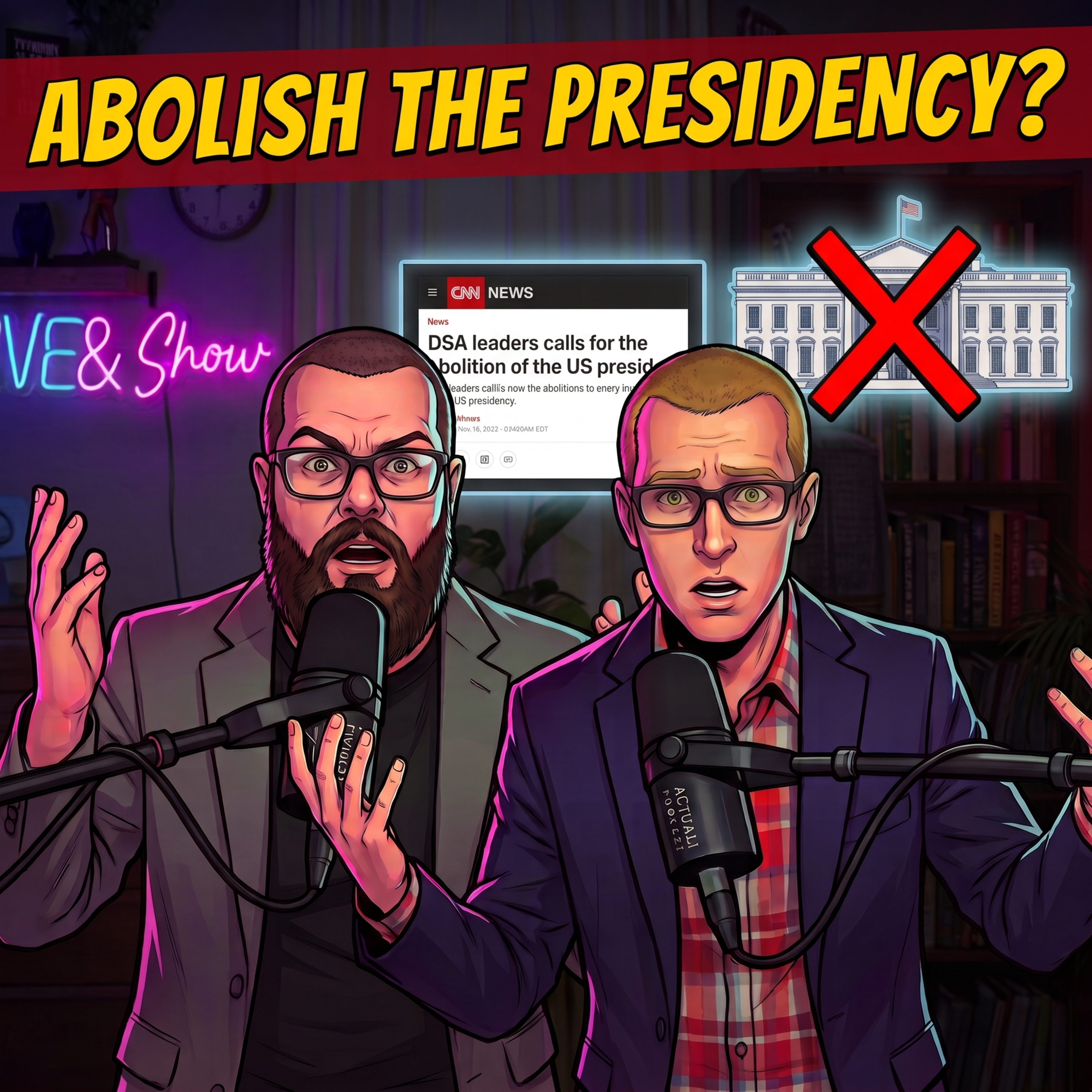 Socialists Want to Abolish the Presidency?!