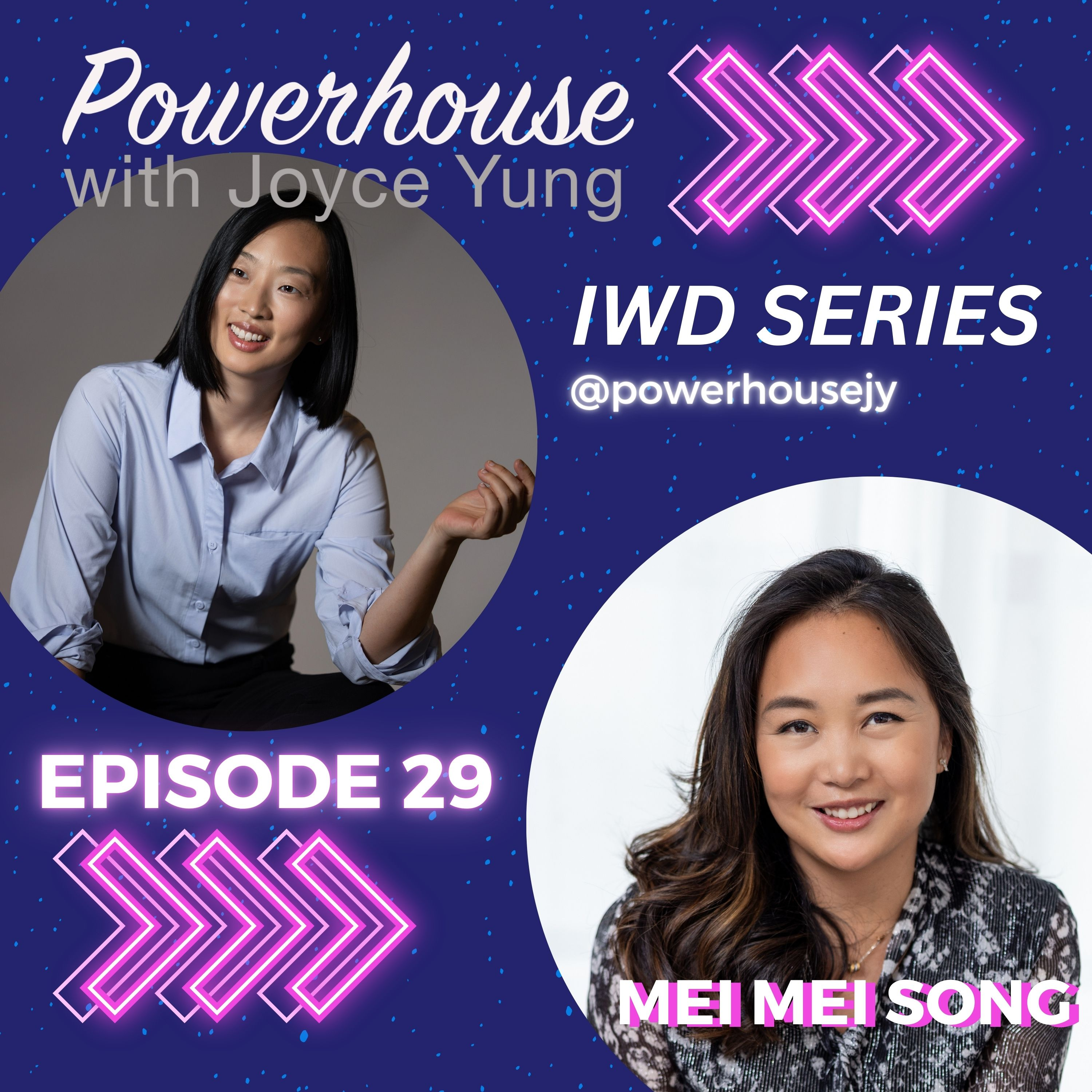Powerhouse with Joyce Yung