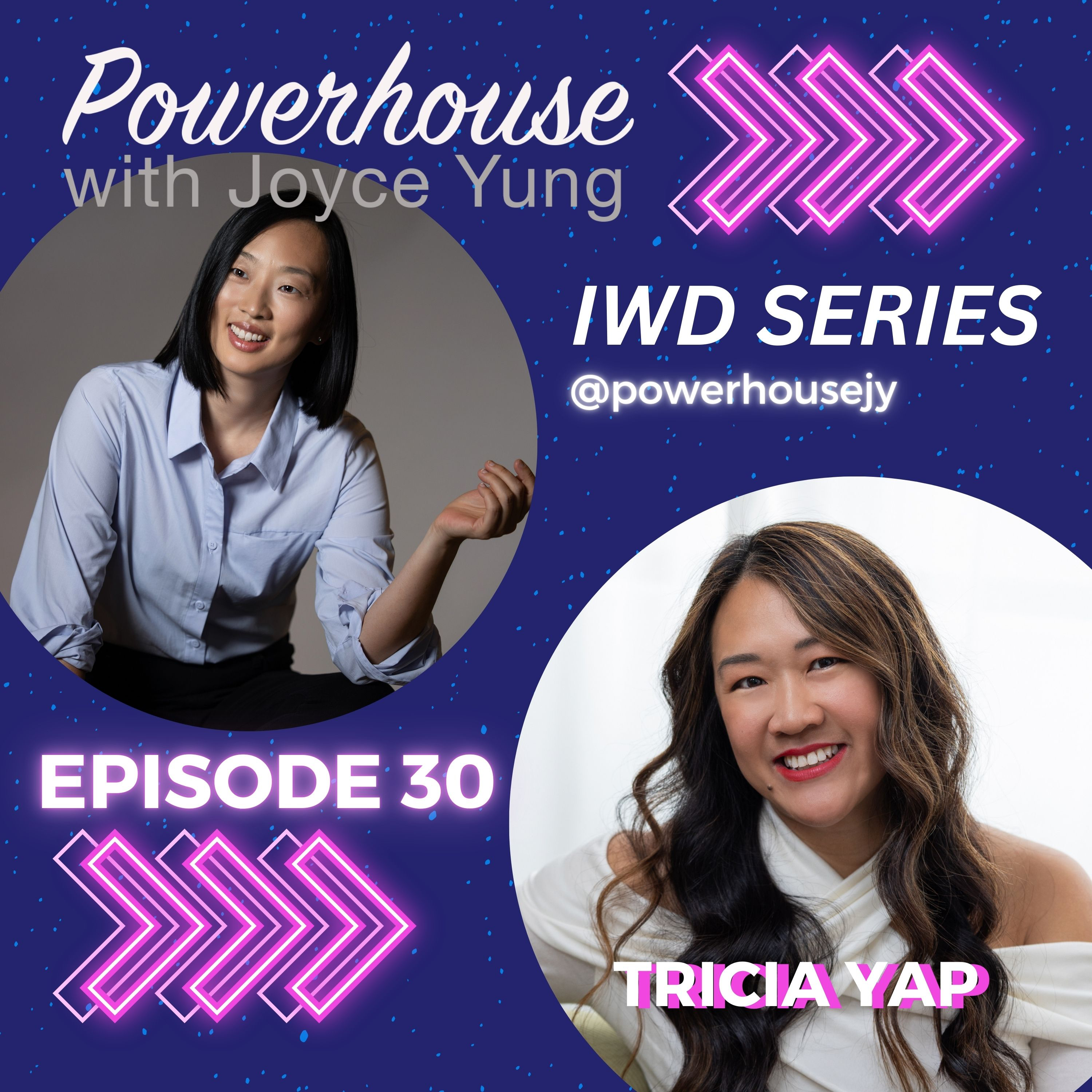 Powerhouse with Joyce Yung