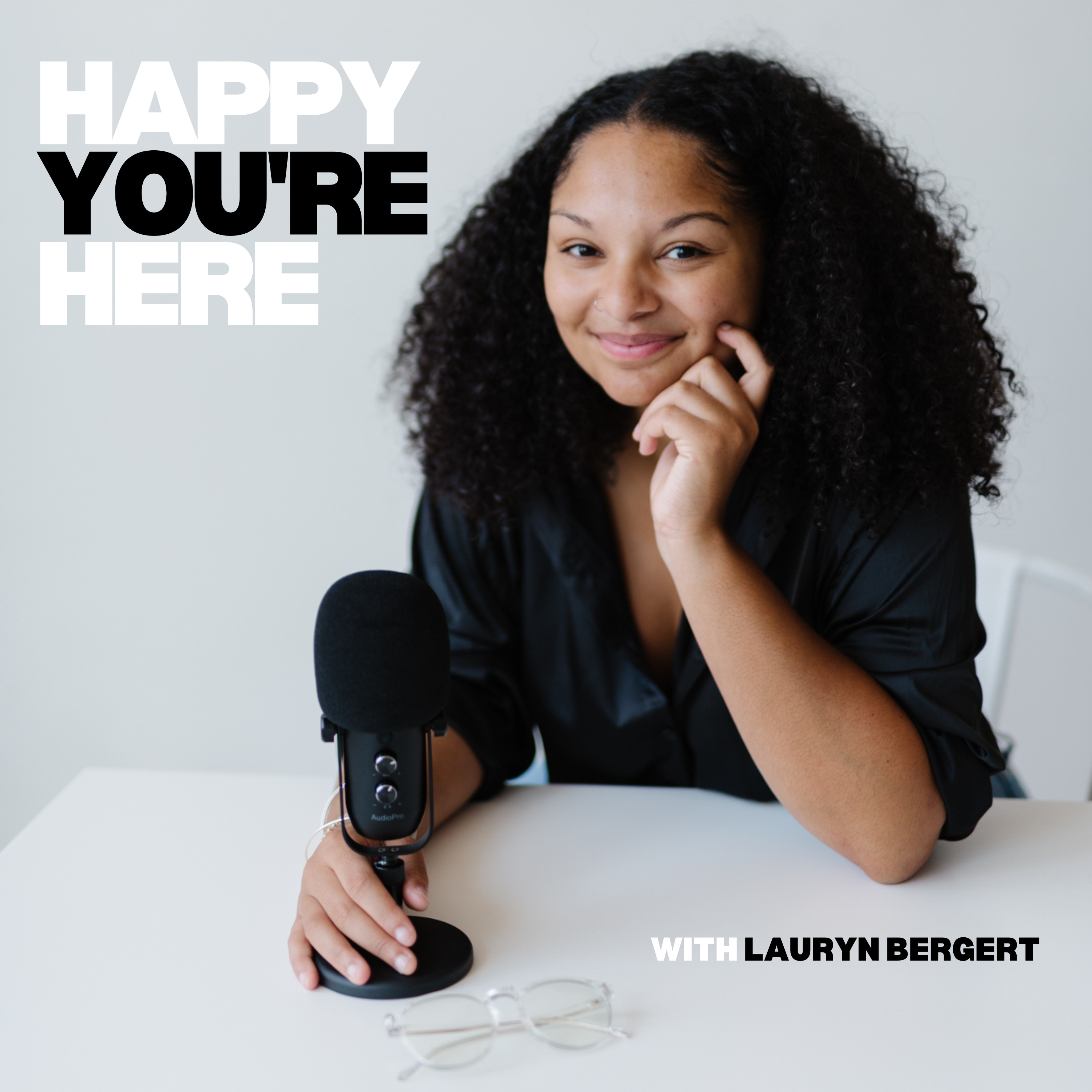 Happy You\'re Here With Lauryn Bergert