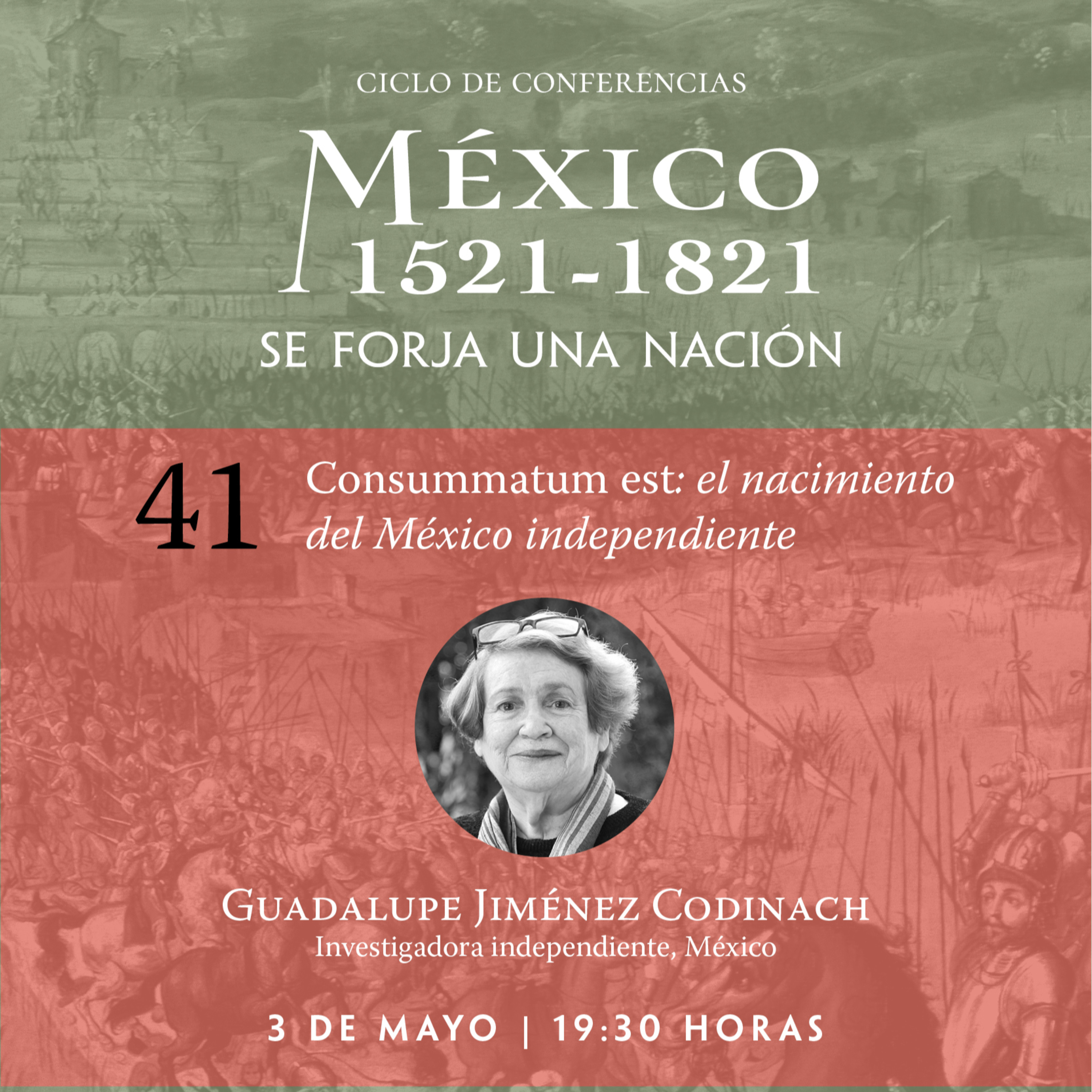 México 1521-1821. Se forja una nación