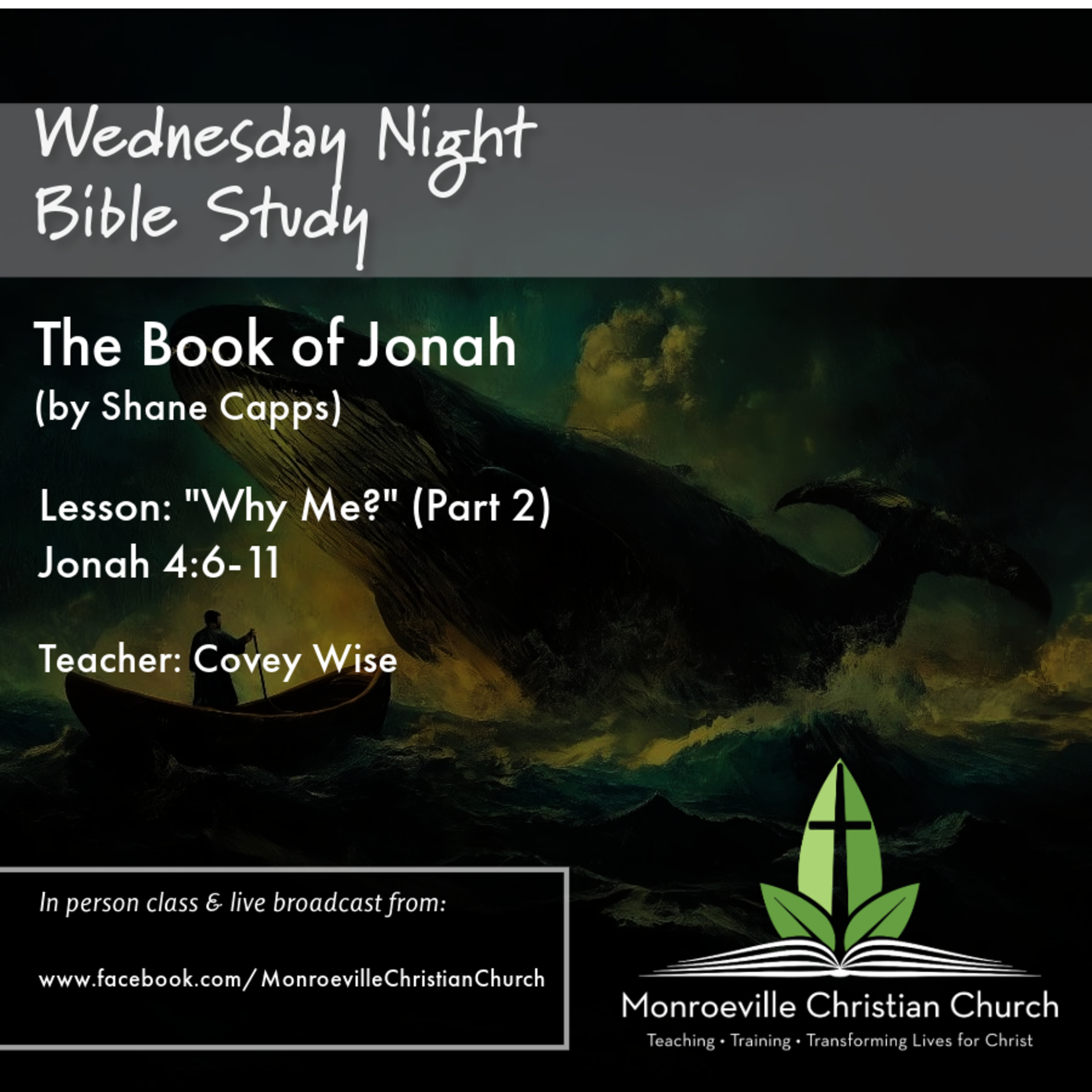 11-20-24 Wednesday Night Bible Study - Jonah 4:6-11 - Covey Wise episode artwork