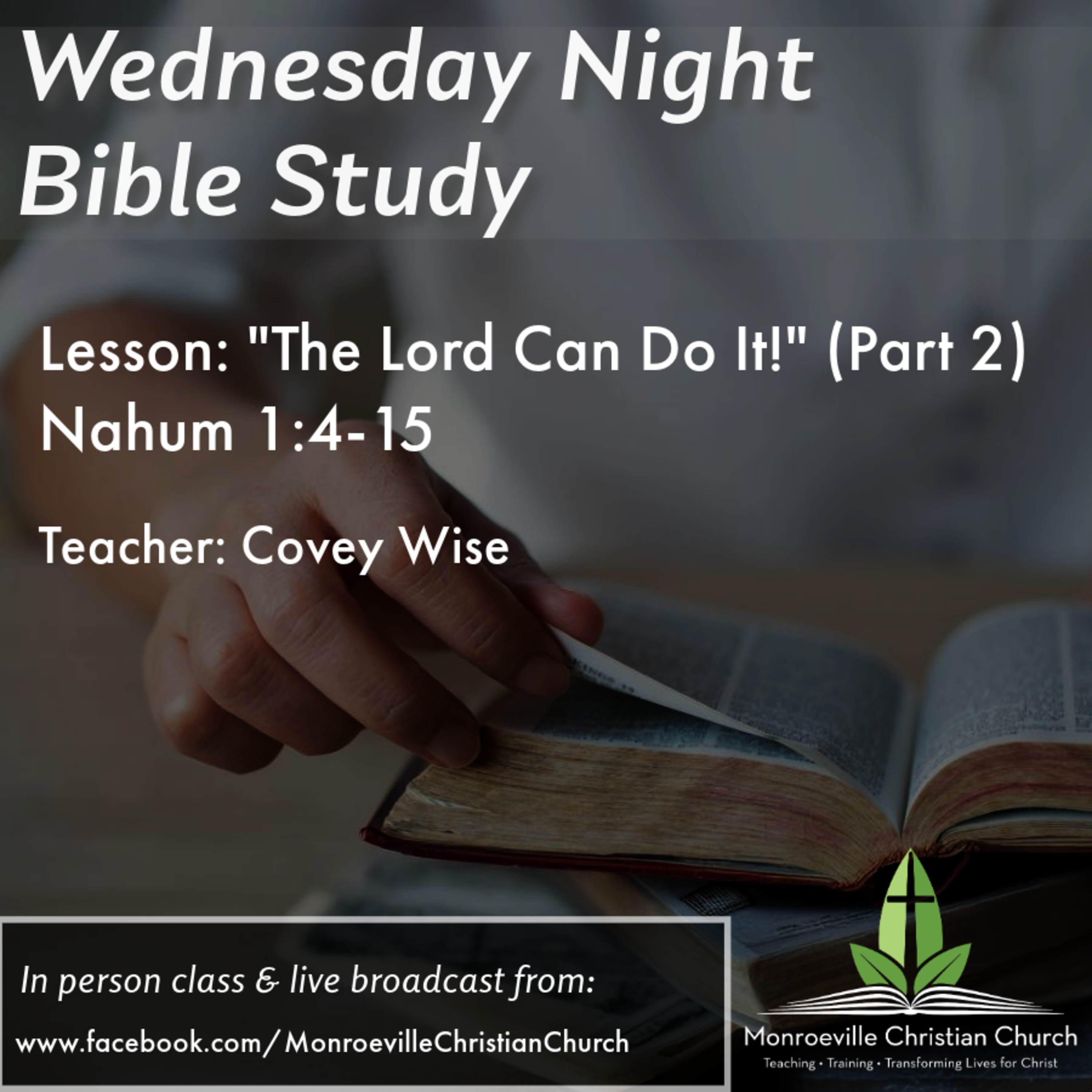 12-11-24 Wednesday Night Bible Study - Nahum 1:4-15 - Covey Wise episode artwork