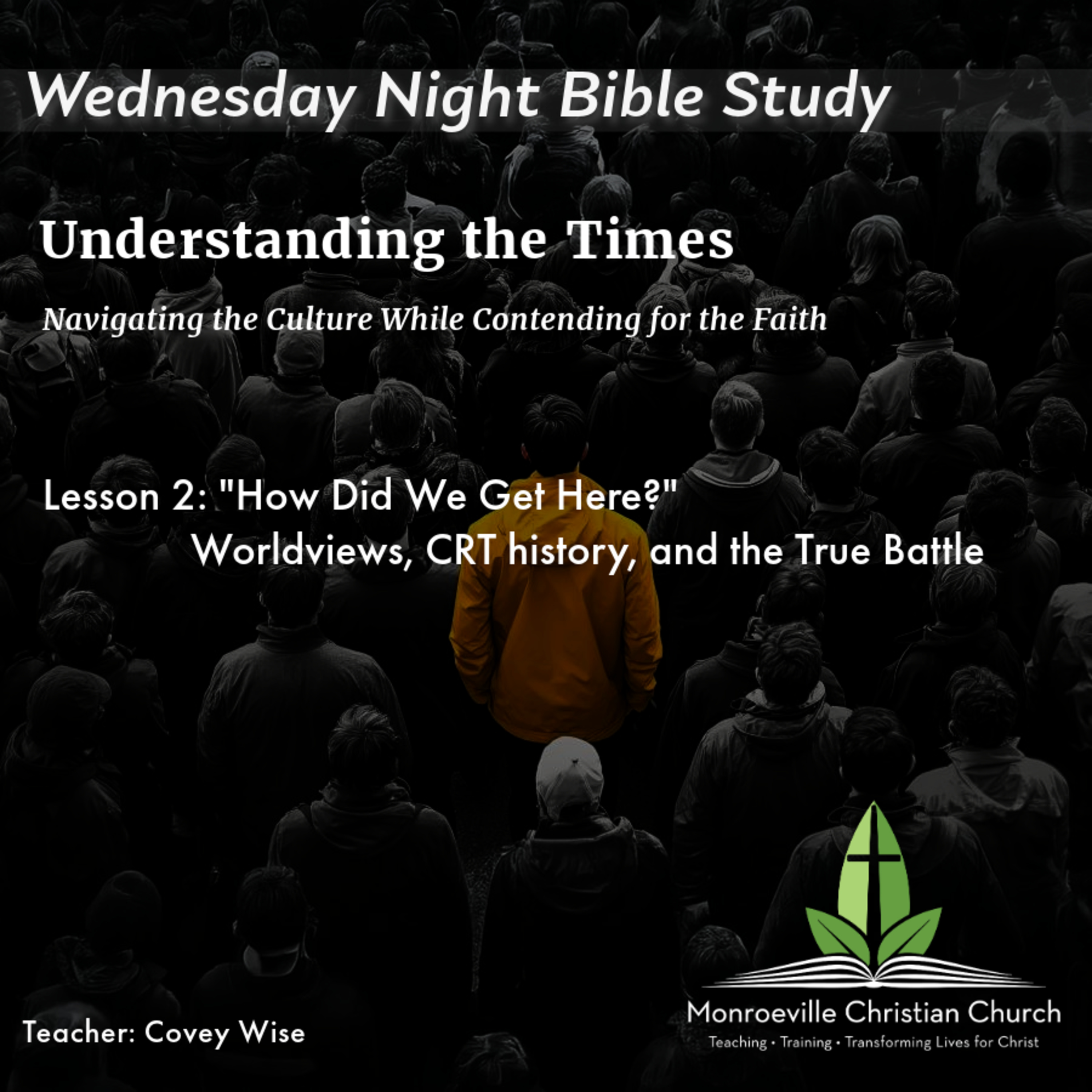 Understanding the Times Study - 2-5-25 - "How Did We Get Here?" episode artwork