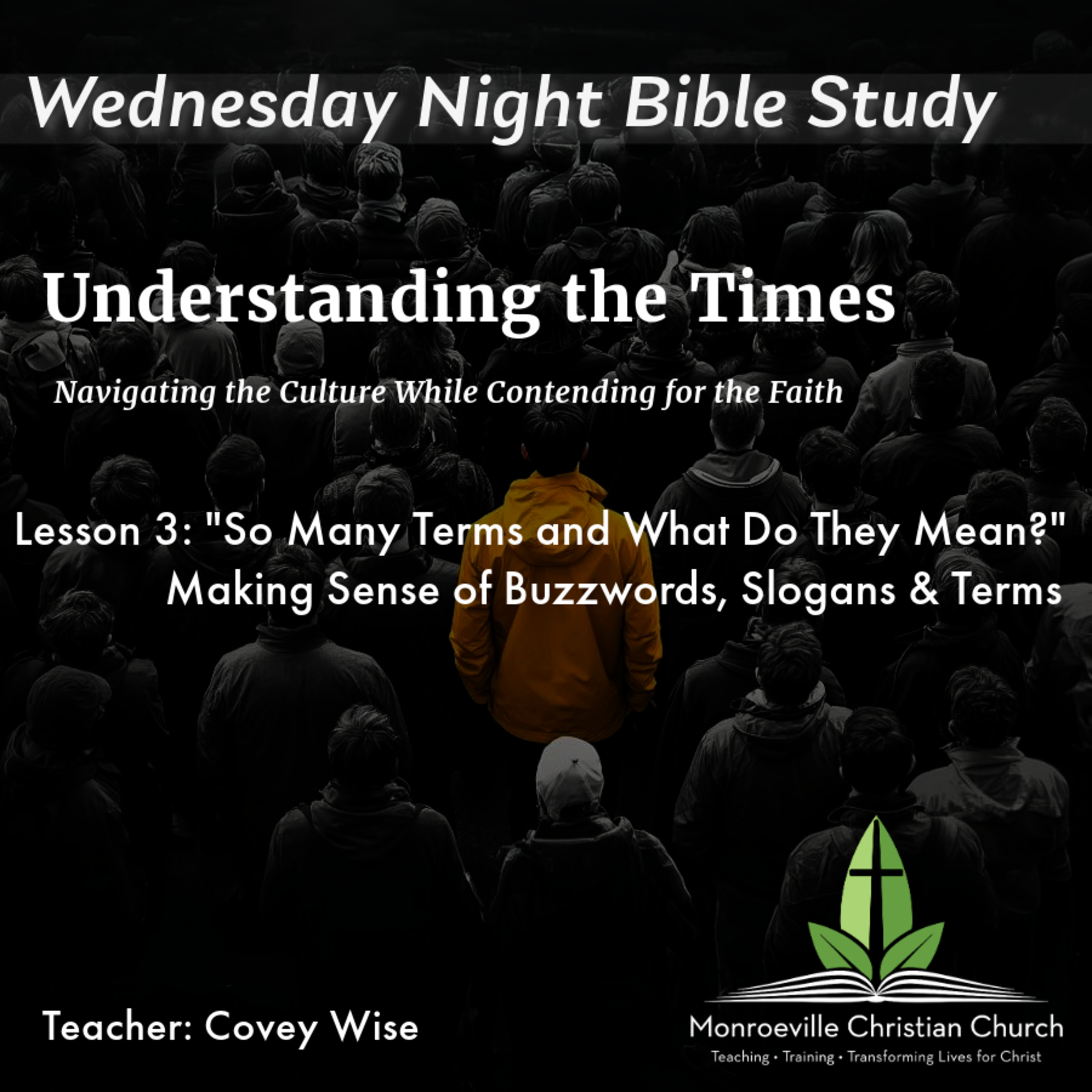 Understanding the Times Study - 2-12-25 - "So Many Terms, What Do They Mean?" episode artwork