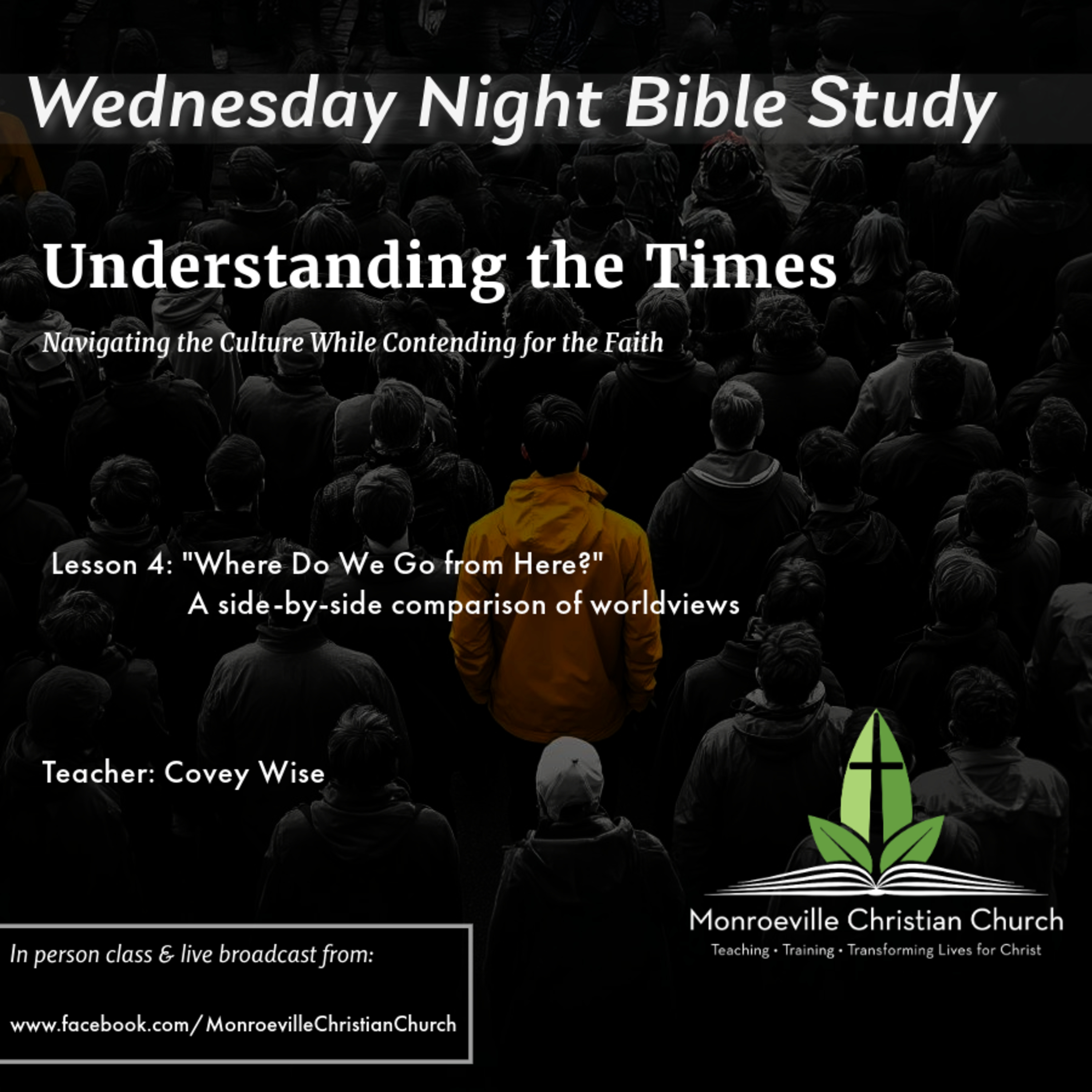 Understanding the Times Study - 2-19-25 - "Where Do We Go from Here?" (Part 1) - A side-by-side comparison of worldviews  episode artwork