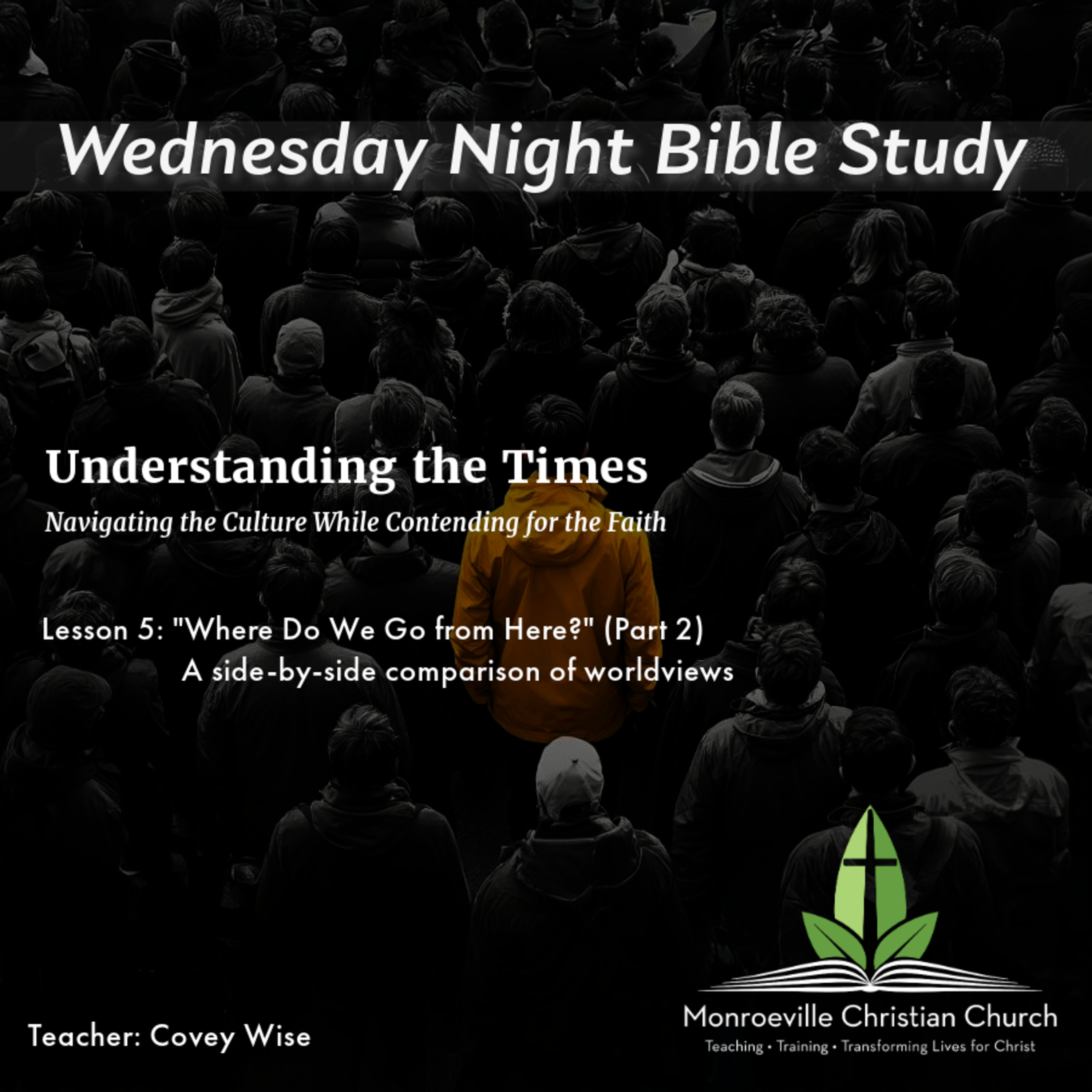 Understanding the Times Study - 2-26-25 - "Where Do We Go from Here?" (Part 2)  episode artwork