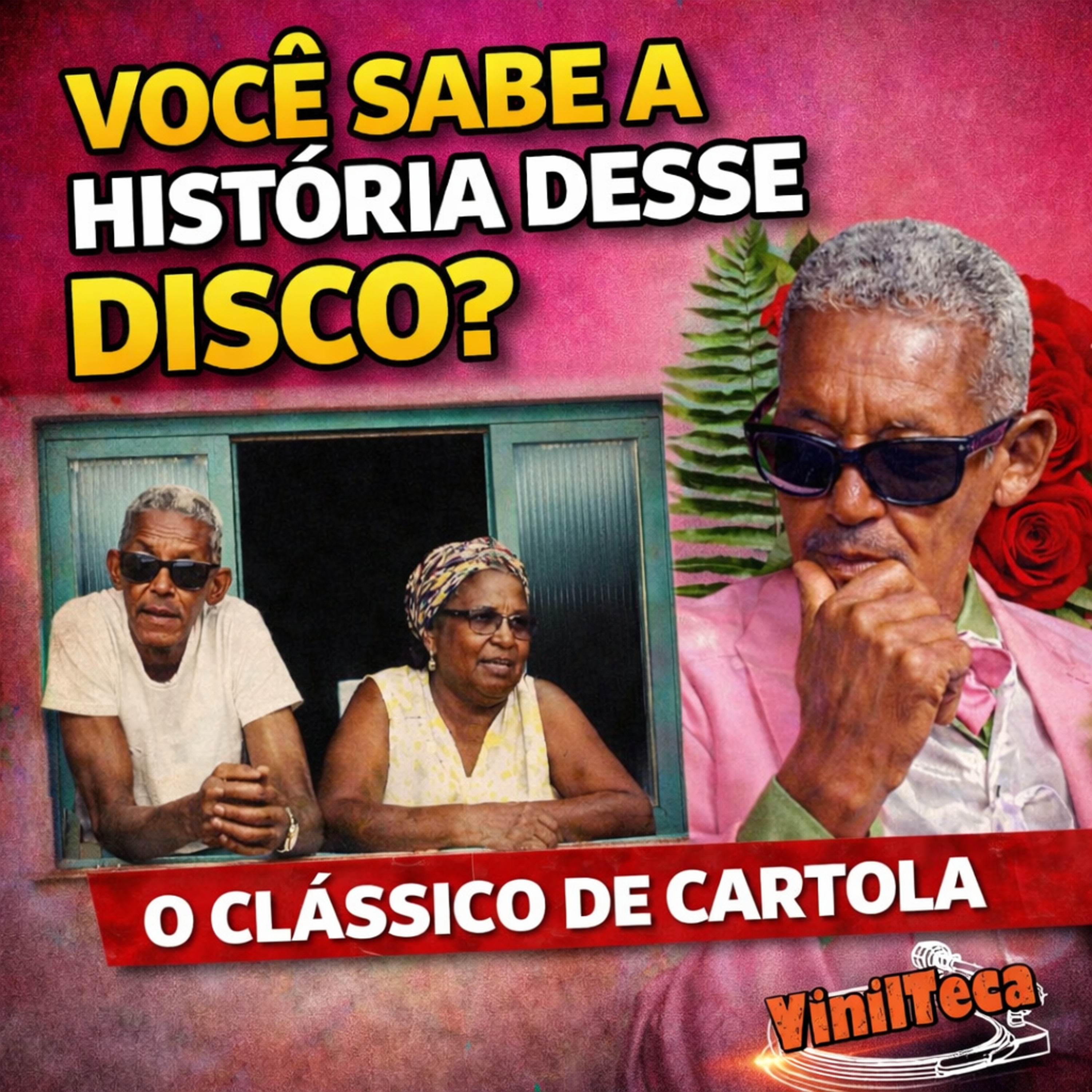 Cartola (1976): por que este é um dos maiores discos da música brasileira?