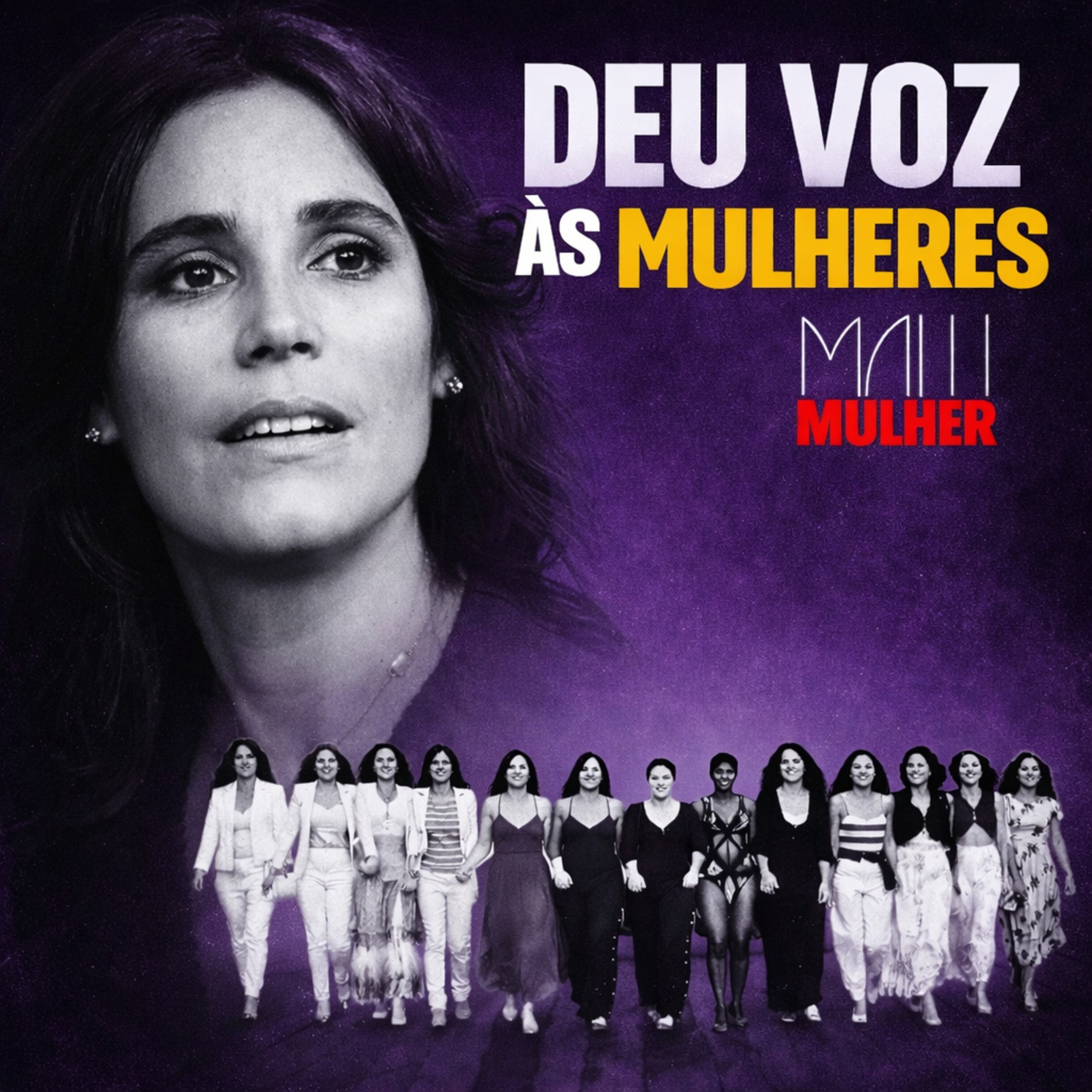 MALU MULHER: a trilha que deu voz às mulheres do Brasil