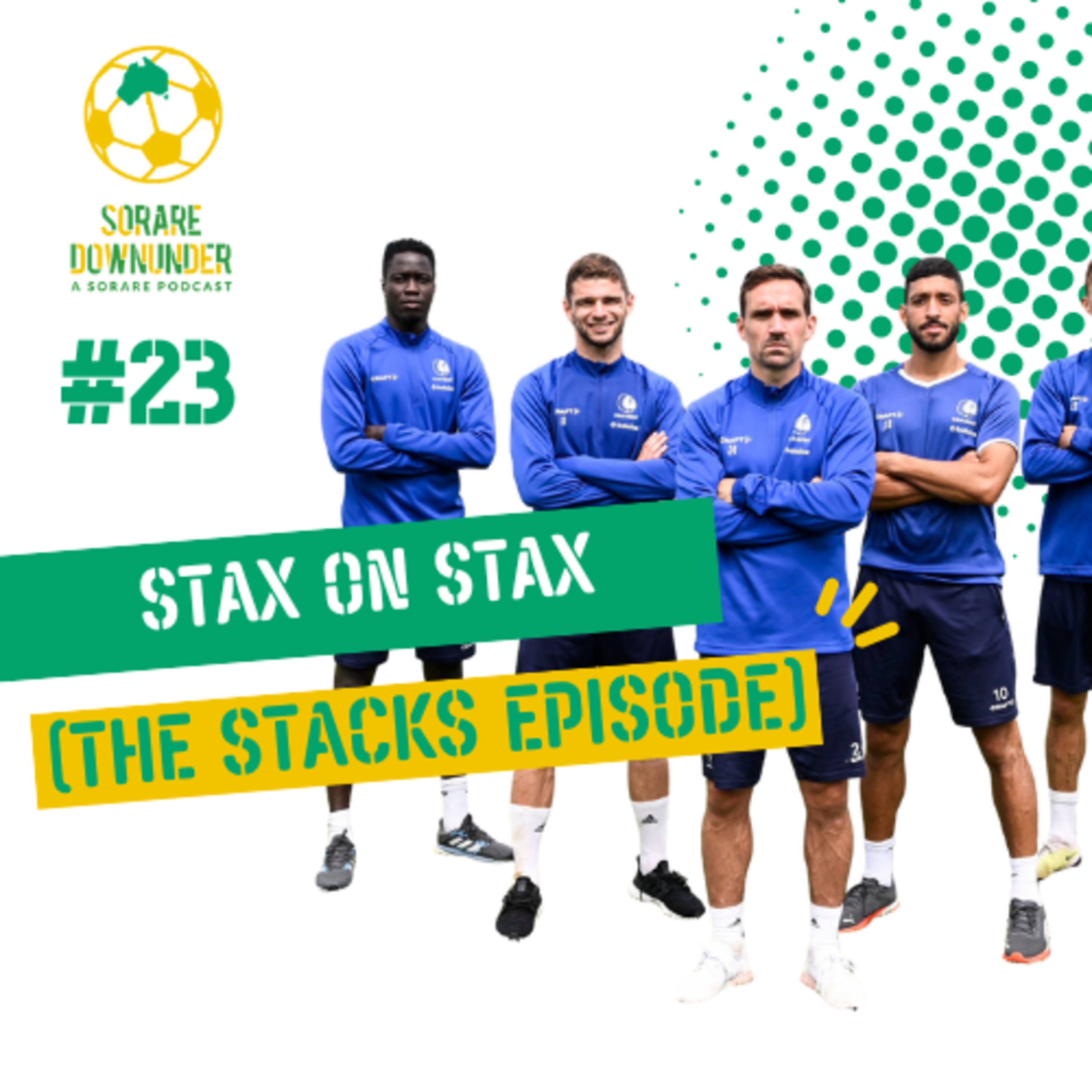 Episode #23- Stax on Stax on Stax (The Stacking Episode) episode artwork