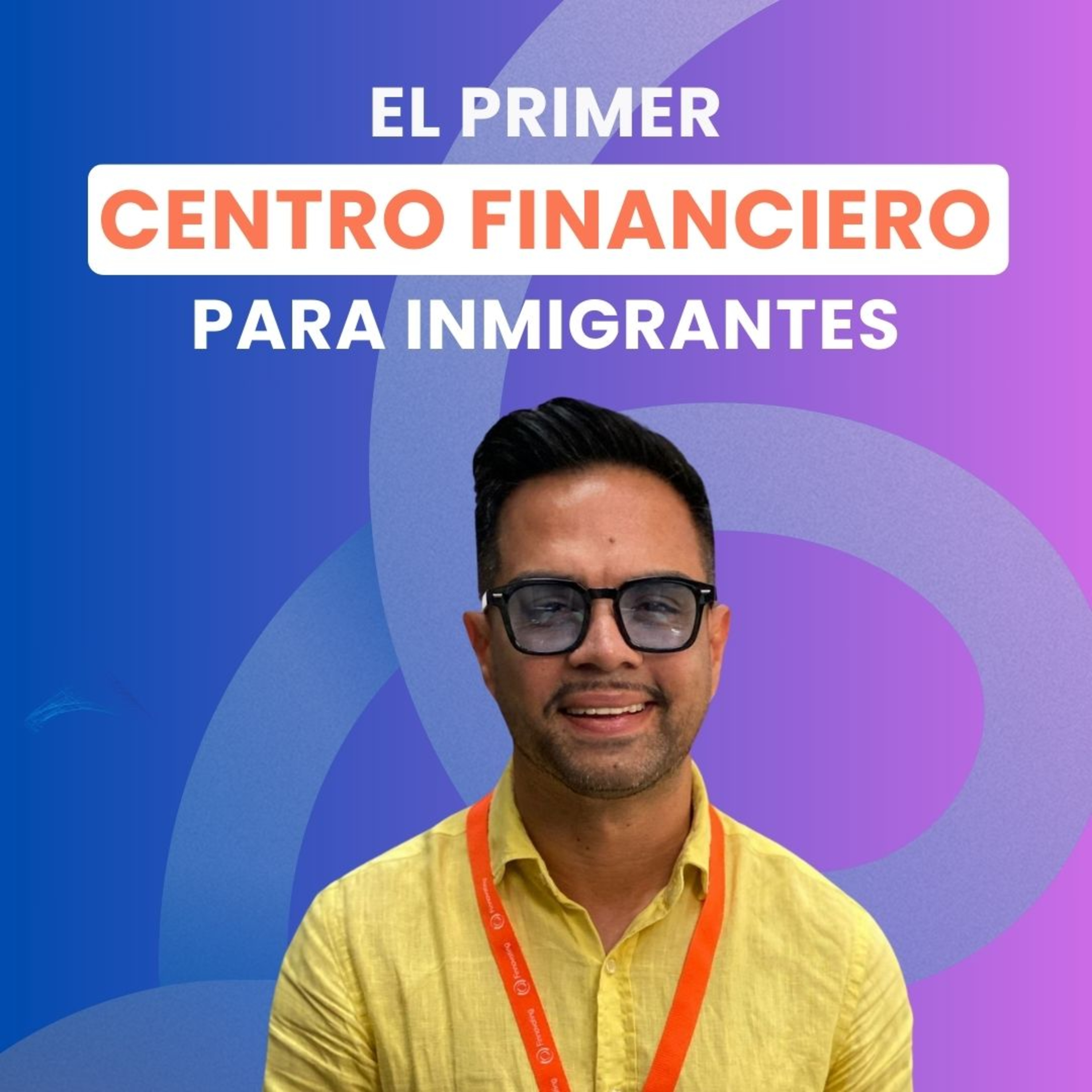 Nace el PRIMER CENTRO FINANCIERO para INMIGRANTES en Europa: Así es ÍKUALO ( antes MyTrébol), con Harold Correa, CEO y cofundador