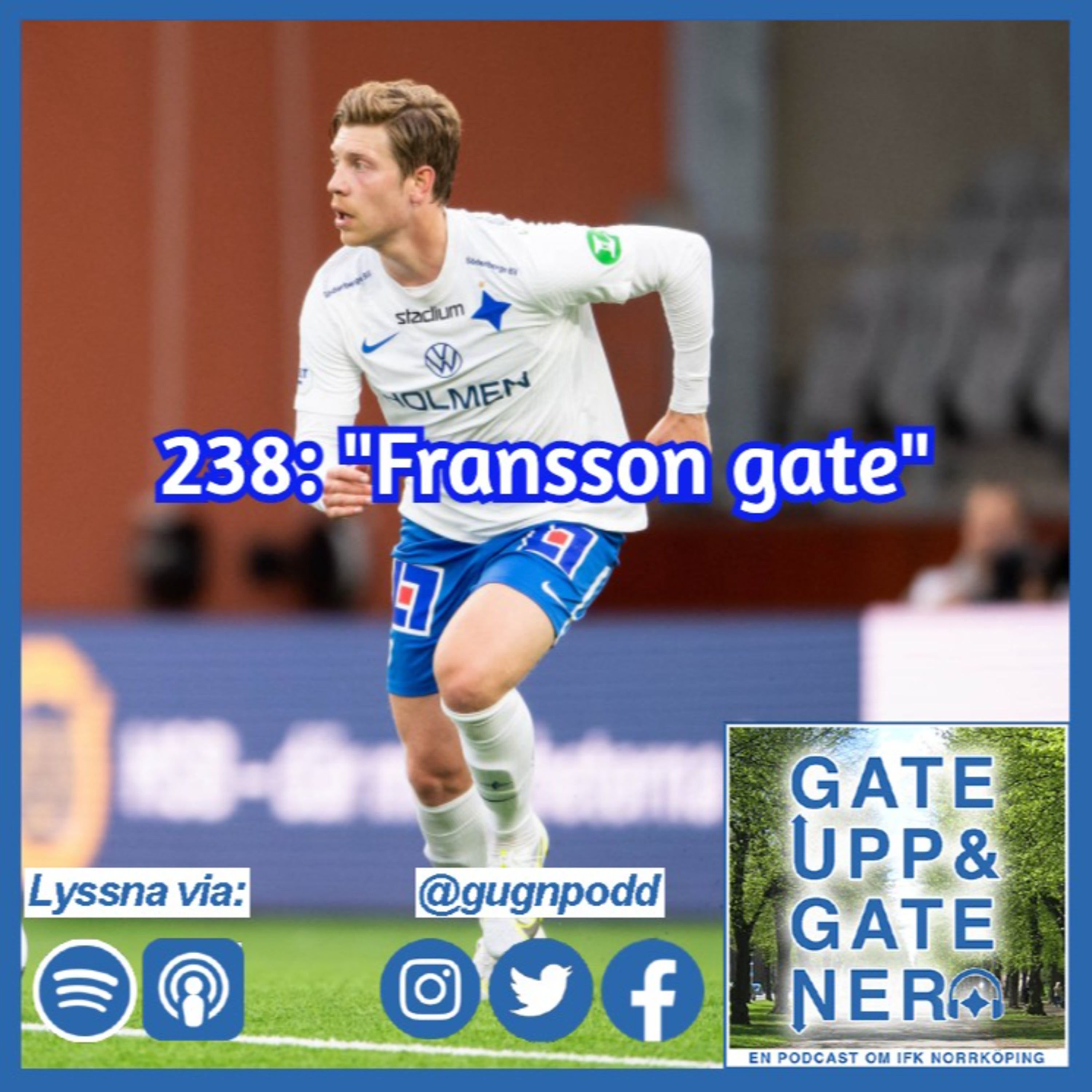 #238: ”Fransson gate” episode artwork