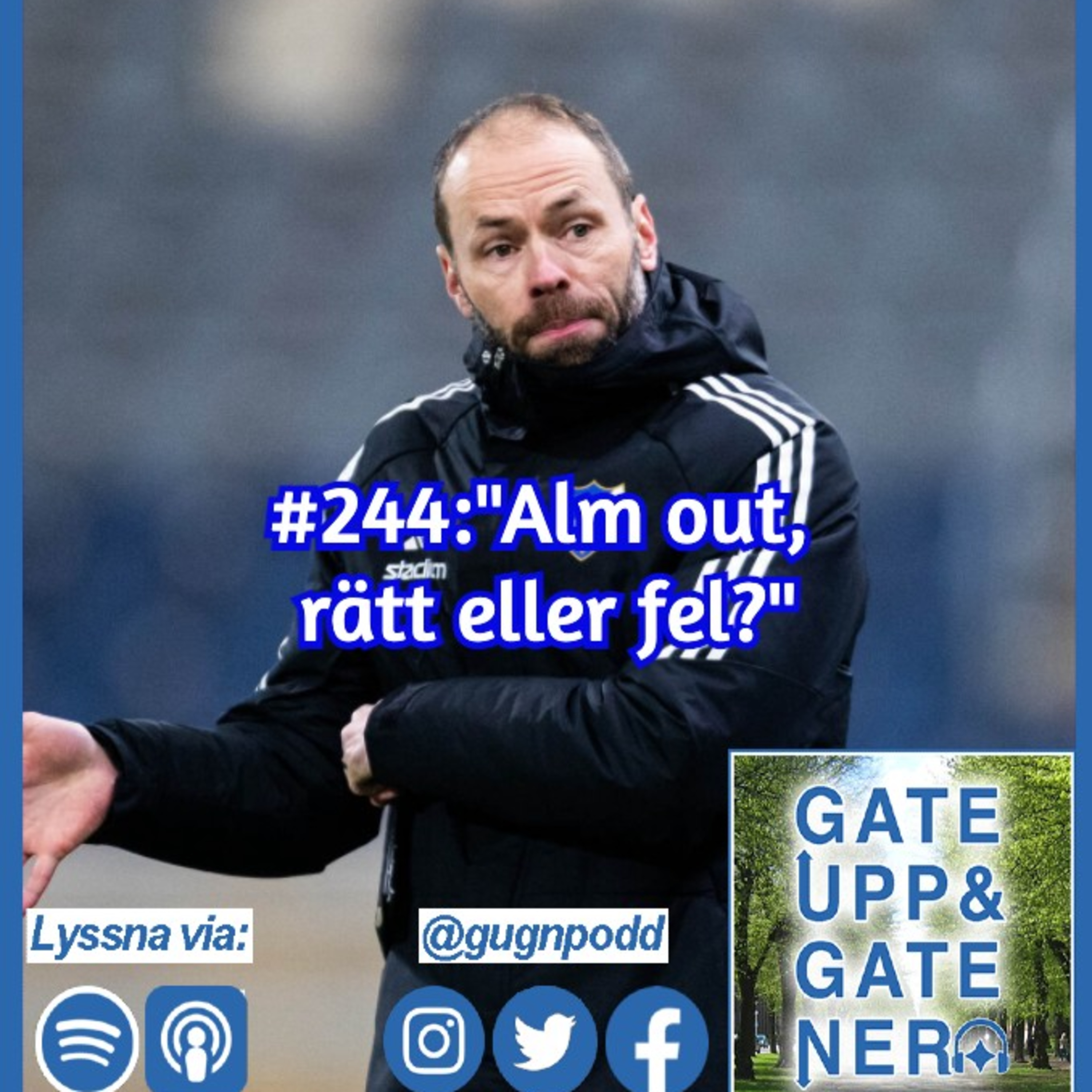 #244:"Alm out, rätt eller fel?"