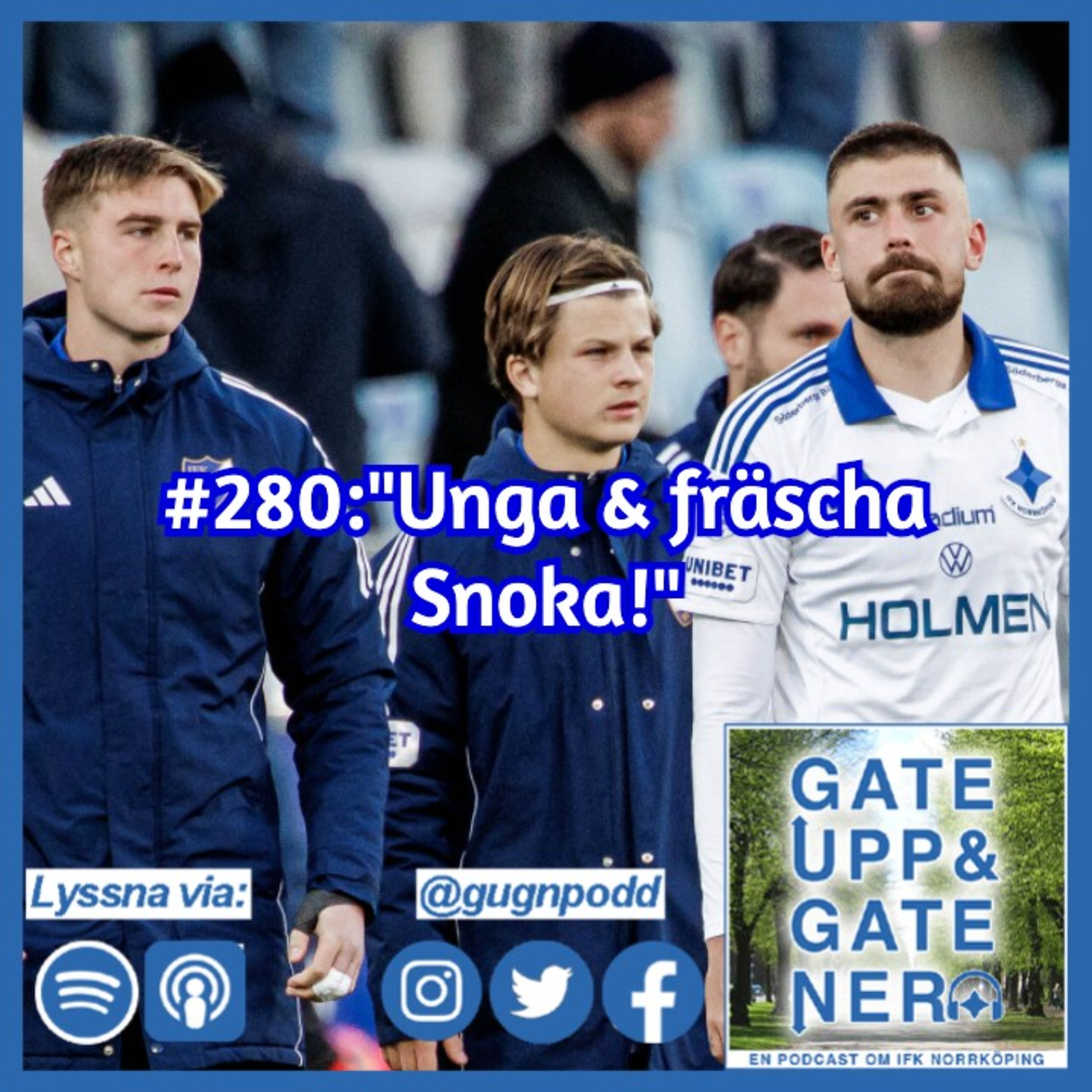 #280:"Unga & fräscha Snoka!" episode artwork