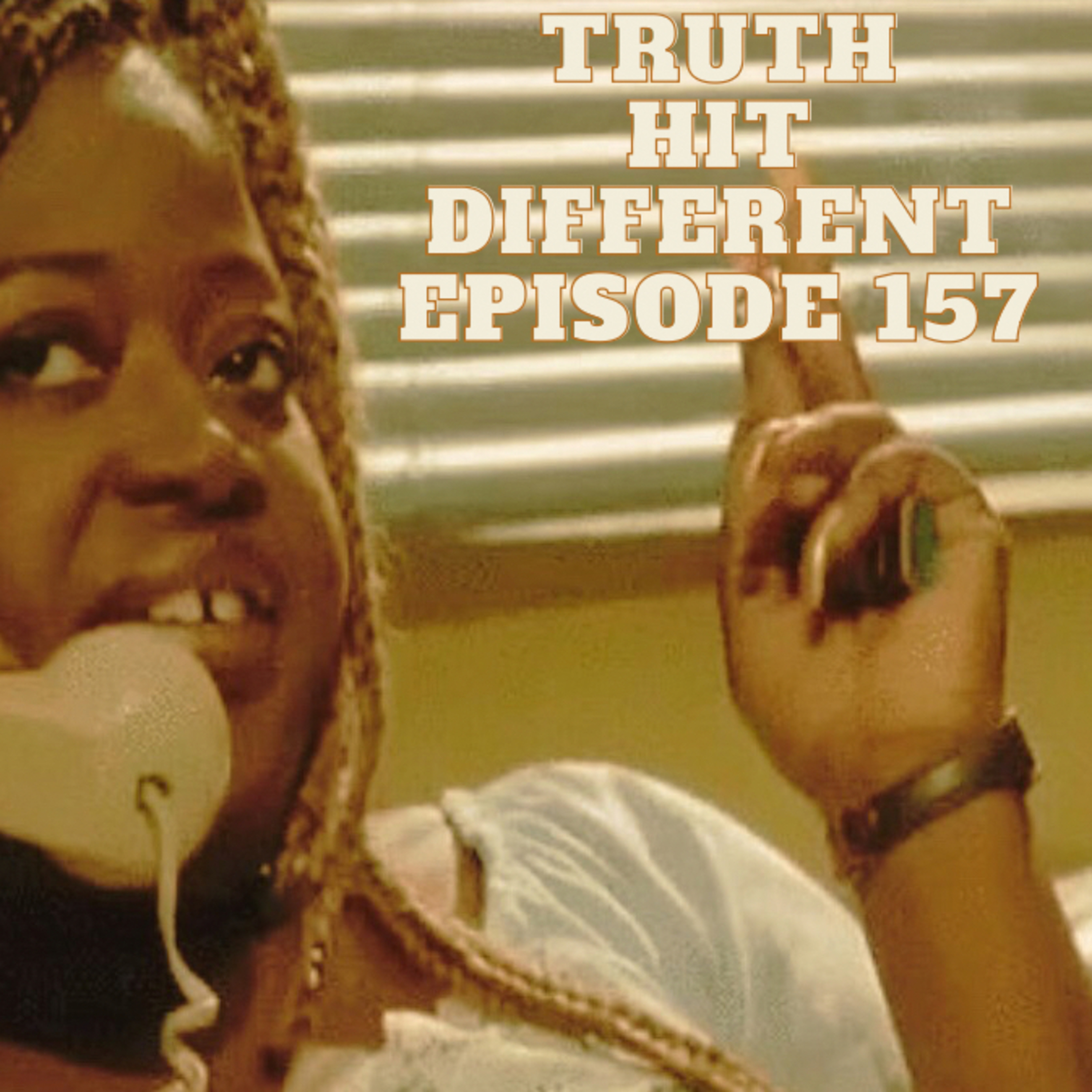 Episode 157 - Call Them Folks