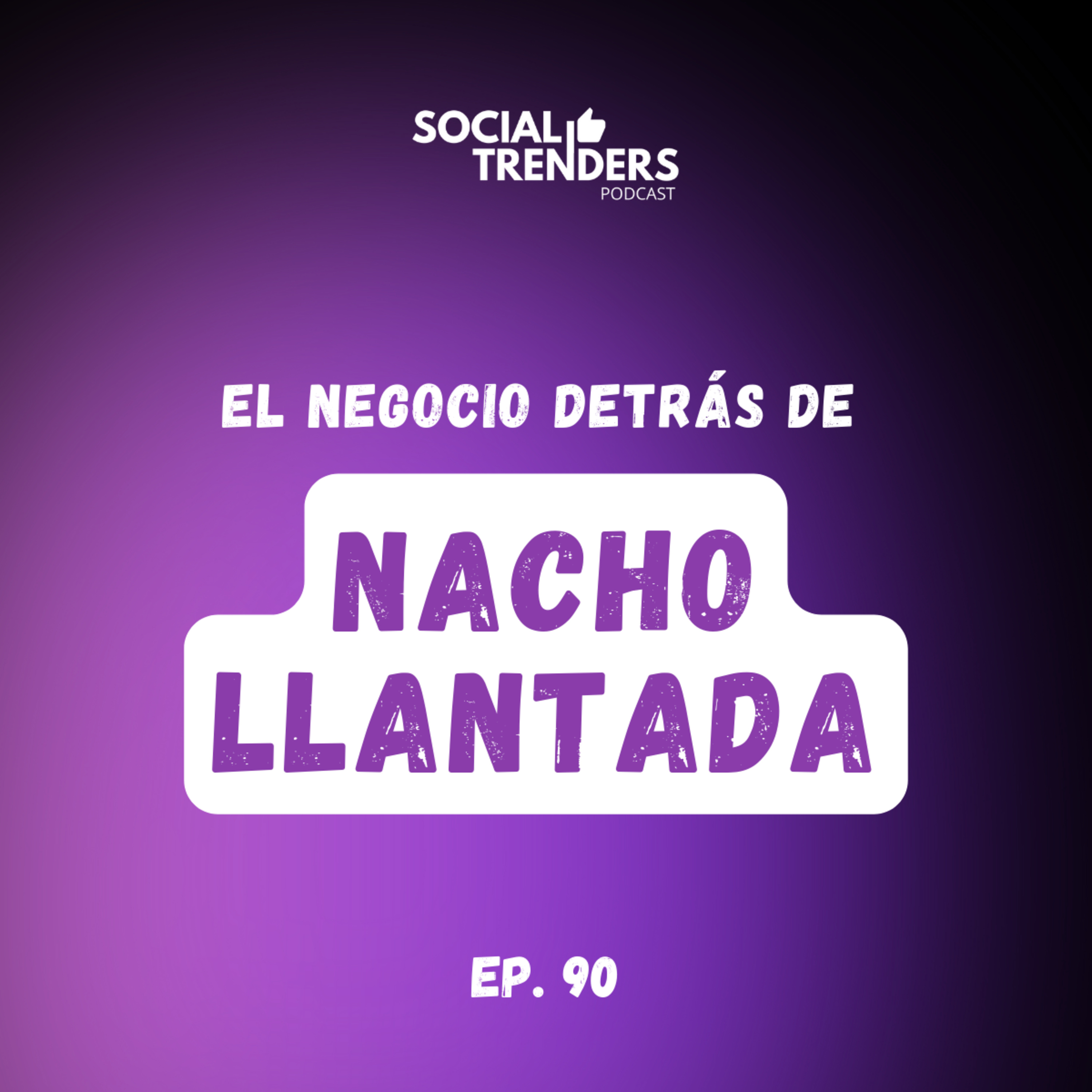 Ep. 90 Cómo ser un artista independiente con Nacho Llantada