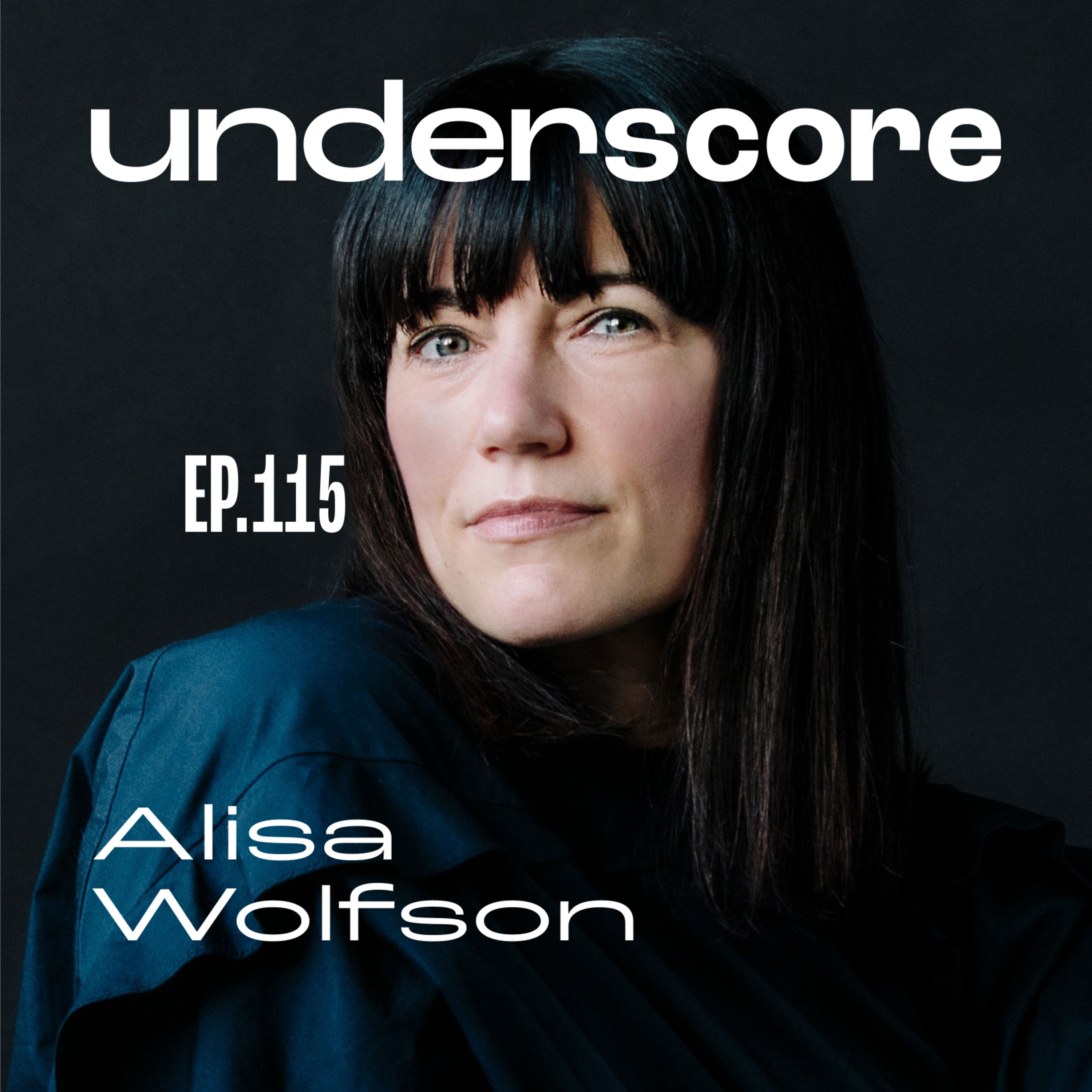 115 • ALISA WOLFSON episode artwork