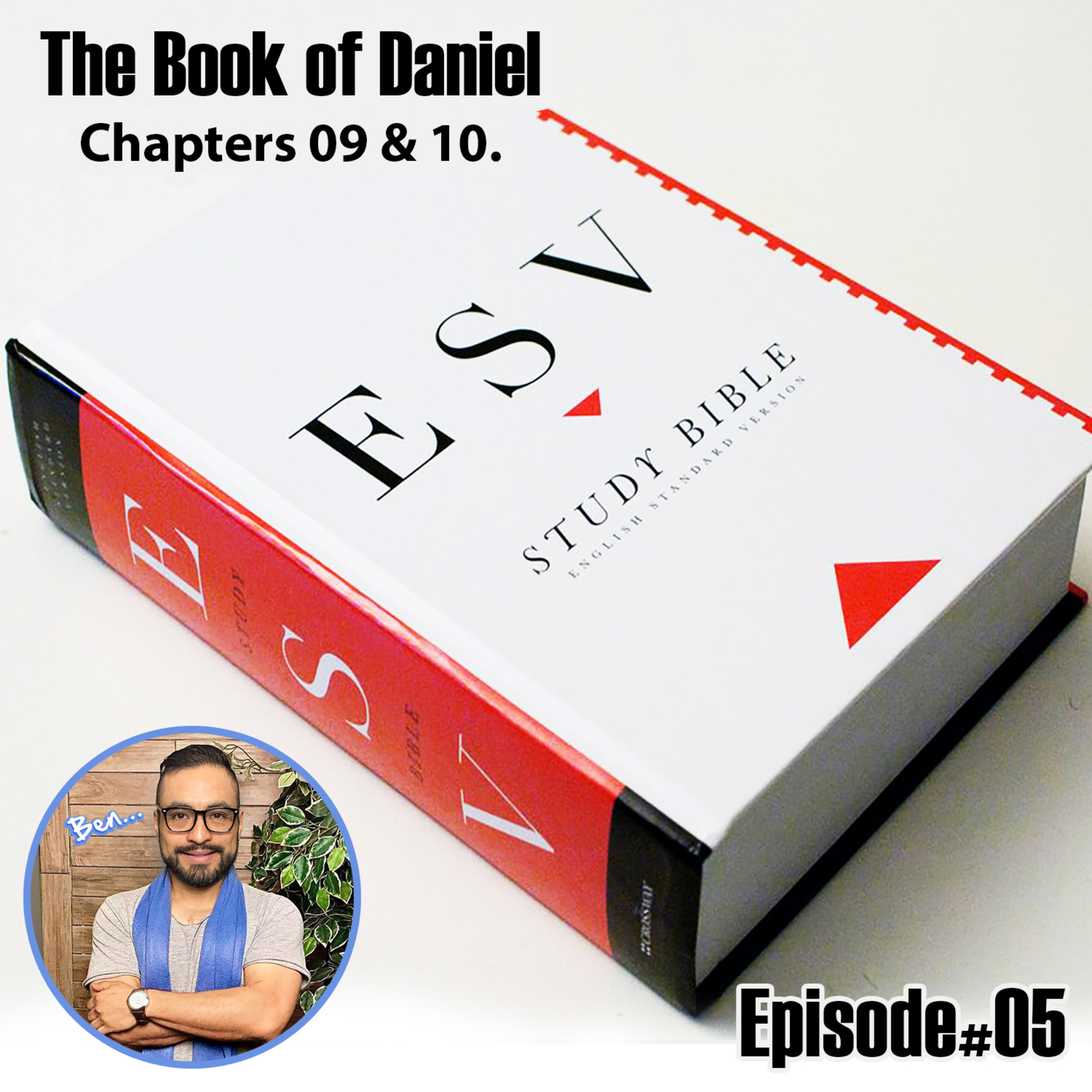 The Book of Daniel Chapter 09 & 10 ESV Version. episode artwork