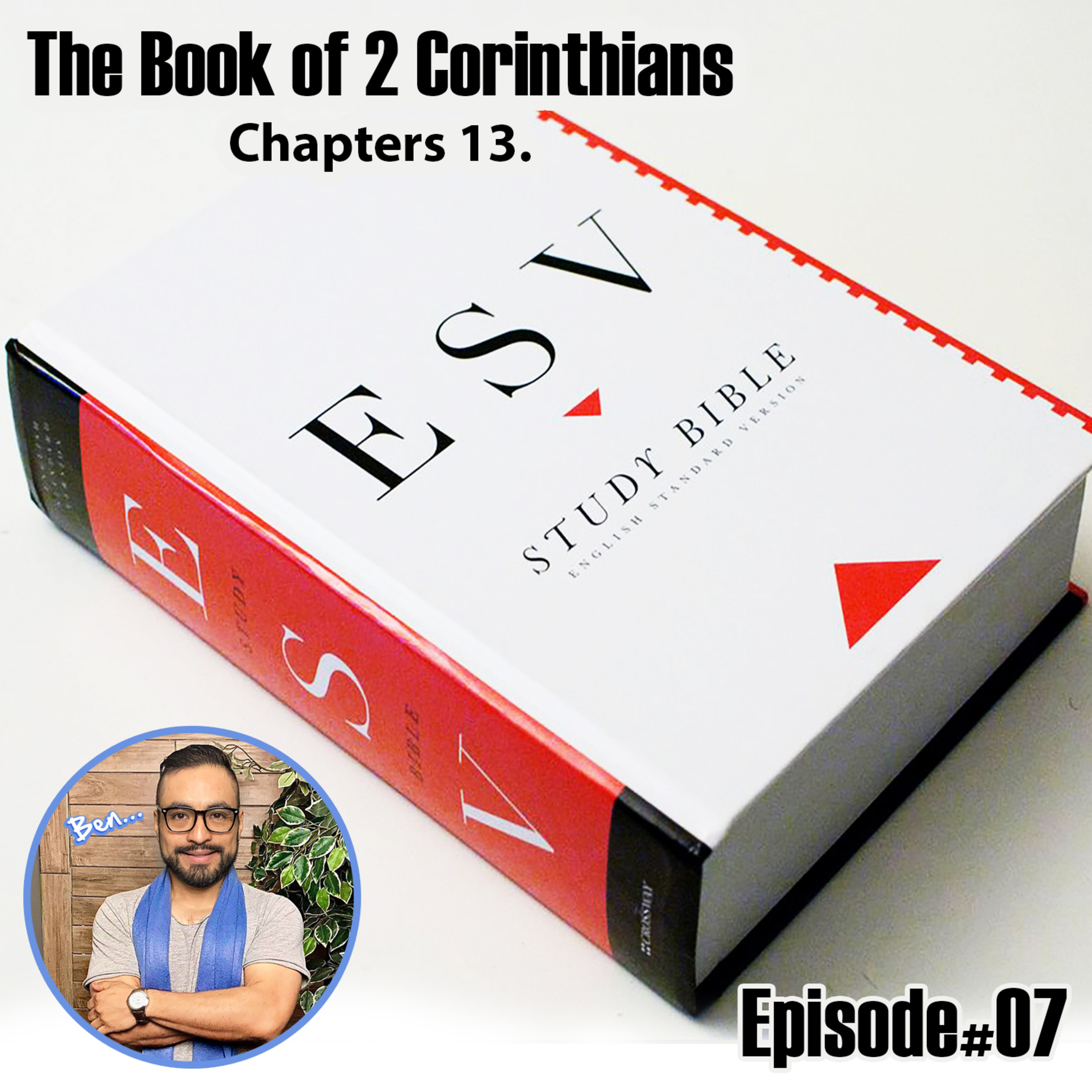 The Book of 2 Corinthians chapters 13, ESV Version. episode artwork