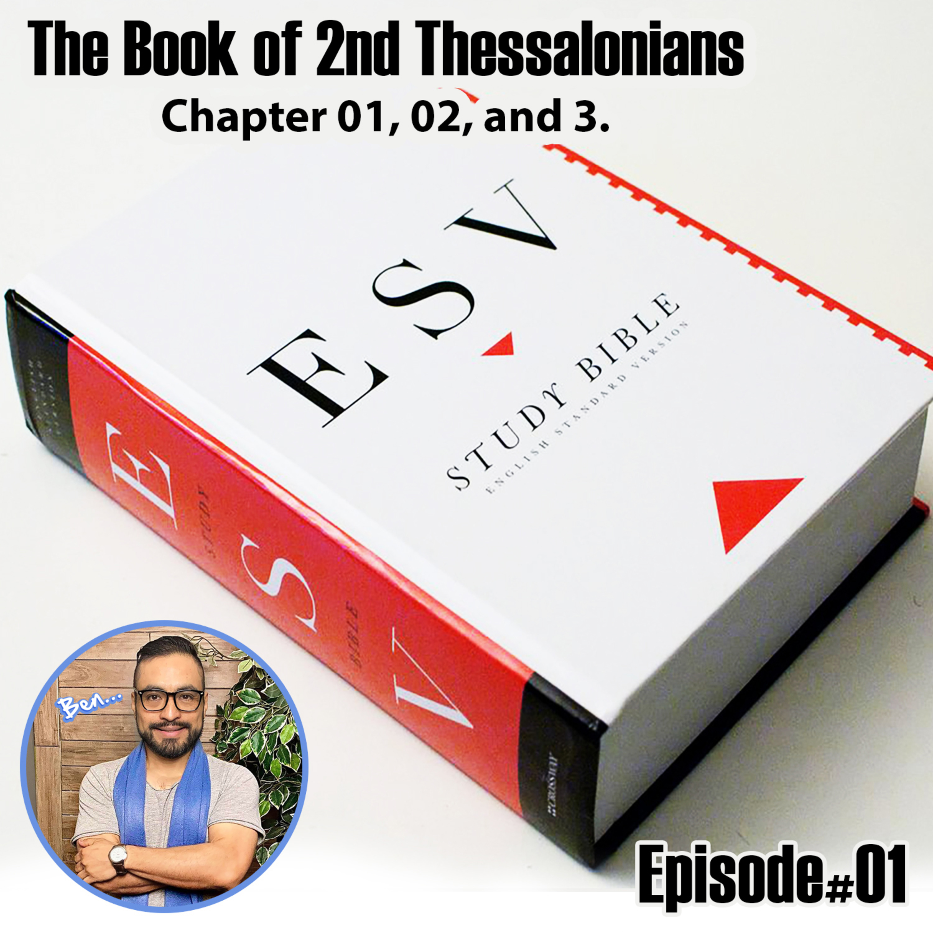 The Book of 2 Thessalonians chapters 01, 02, and 03ESV Version. episode artwork