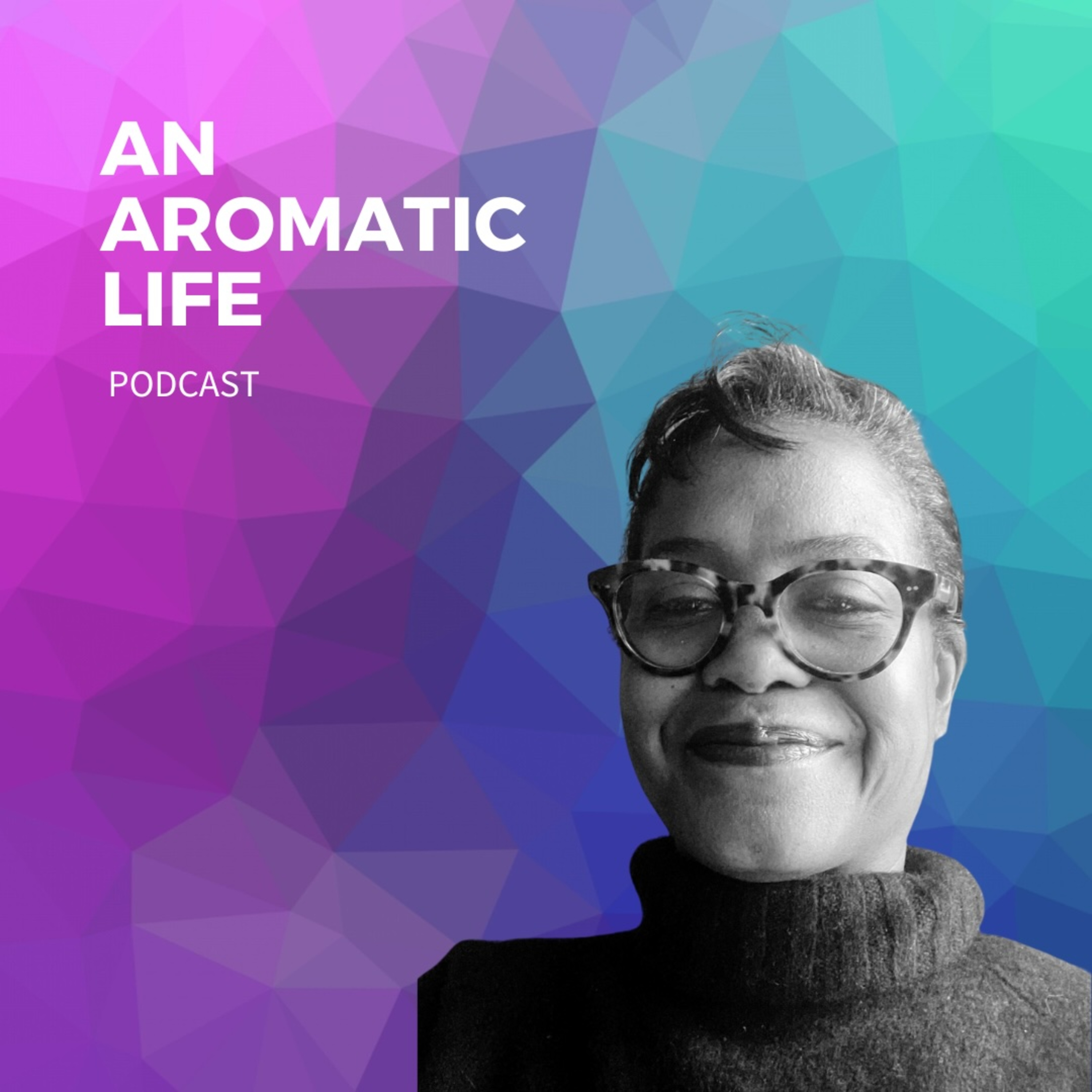 An Aromatic Life
