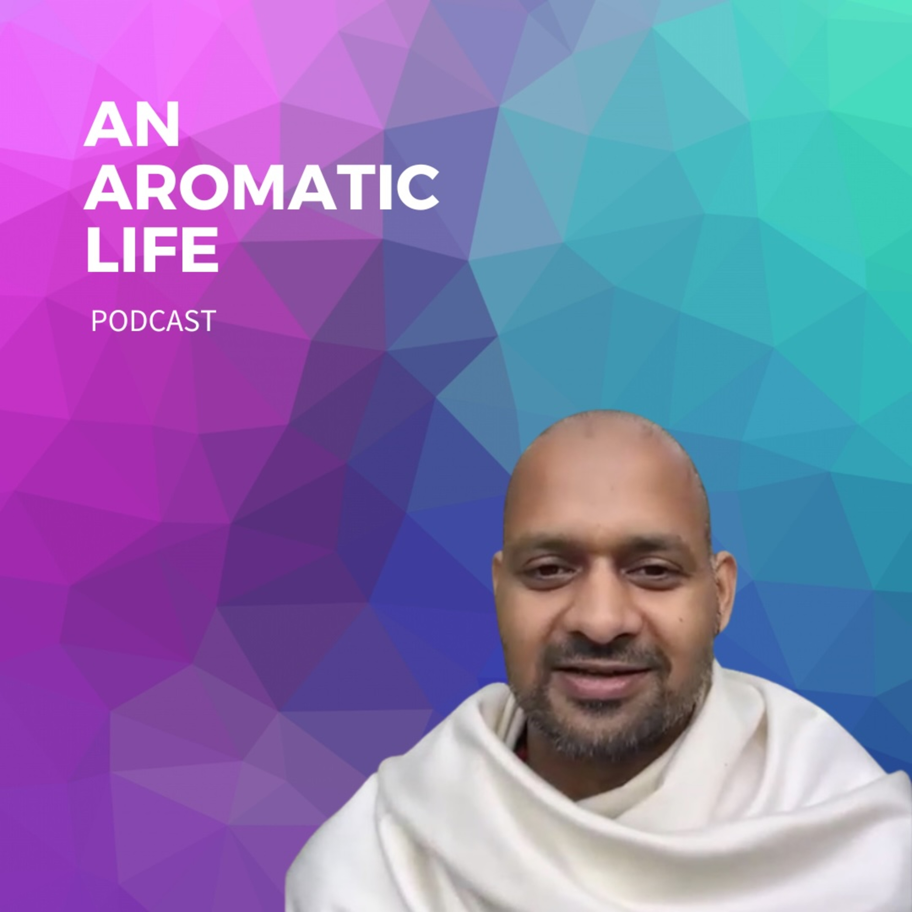 An Aromatic Life