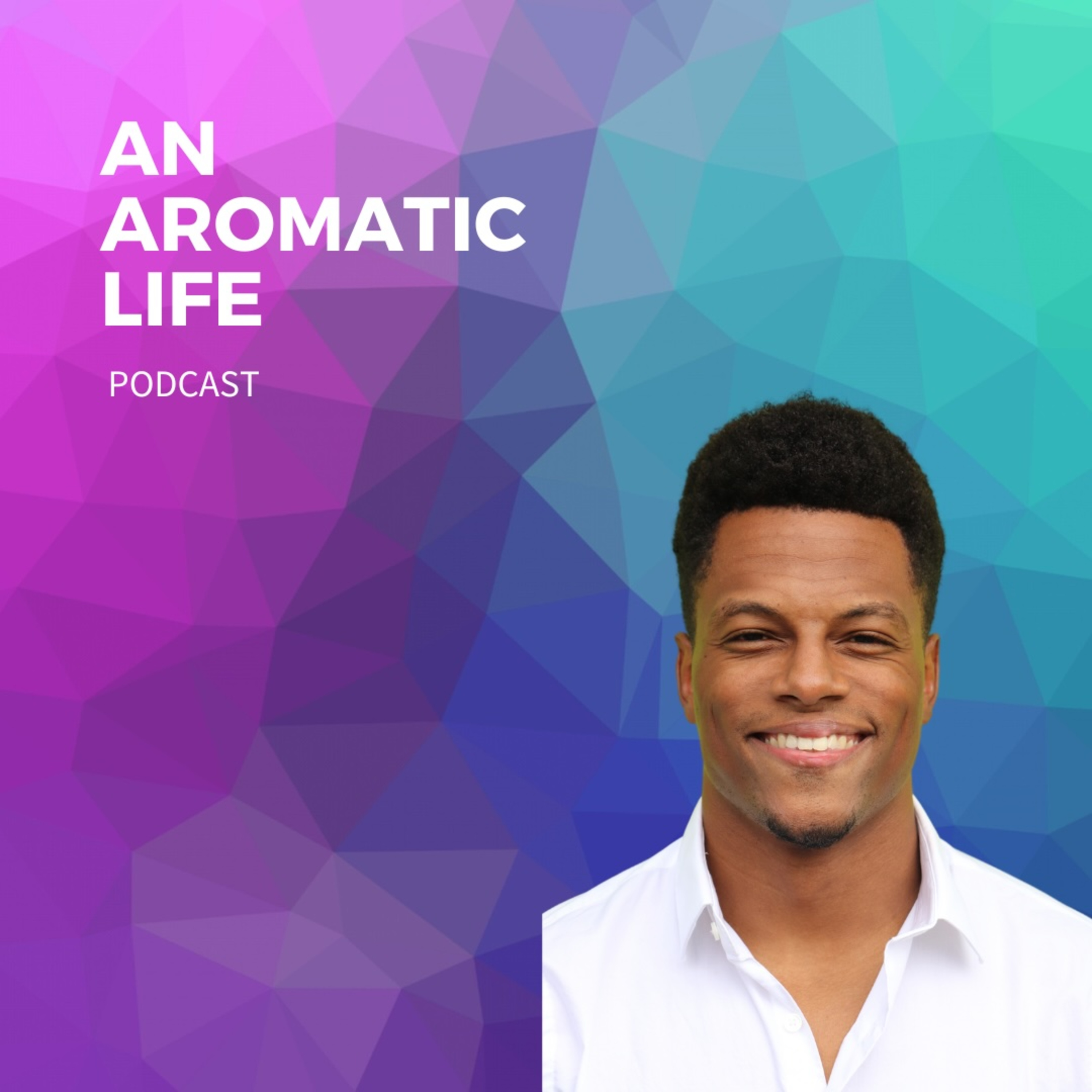 An Aromatic Life