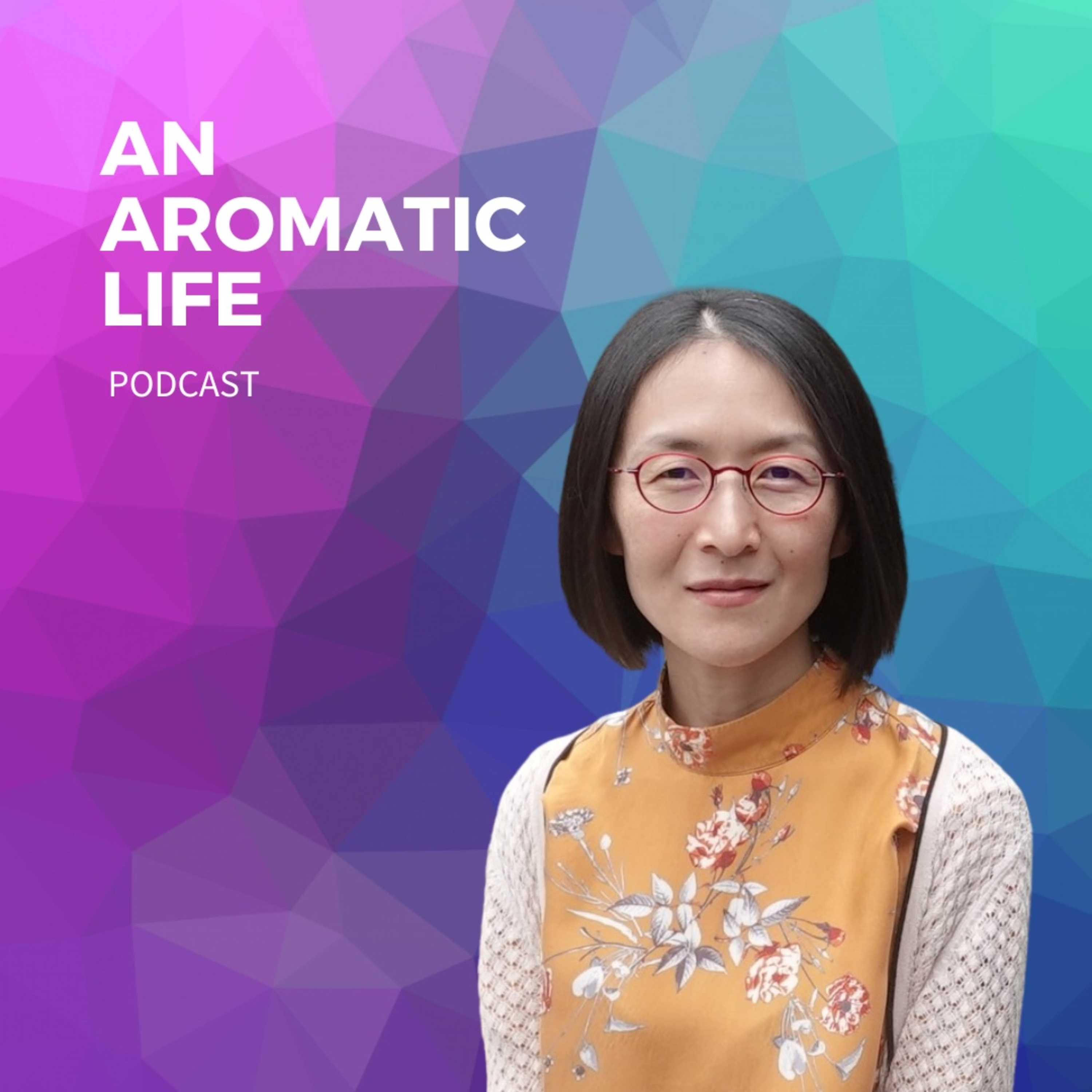 An Aromatic Life
