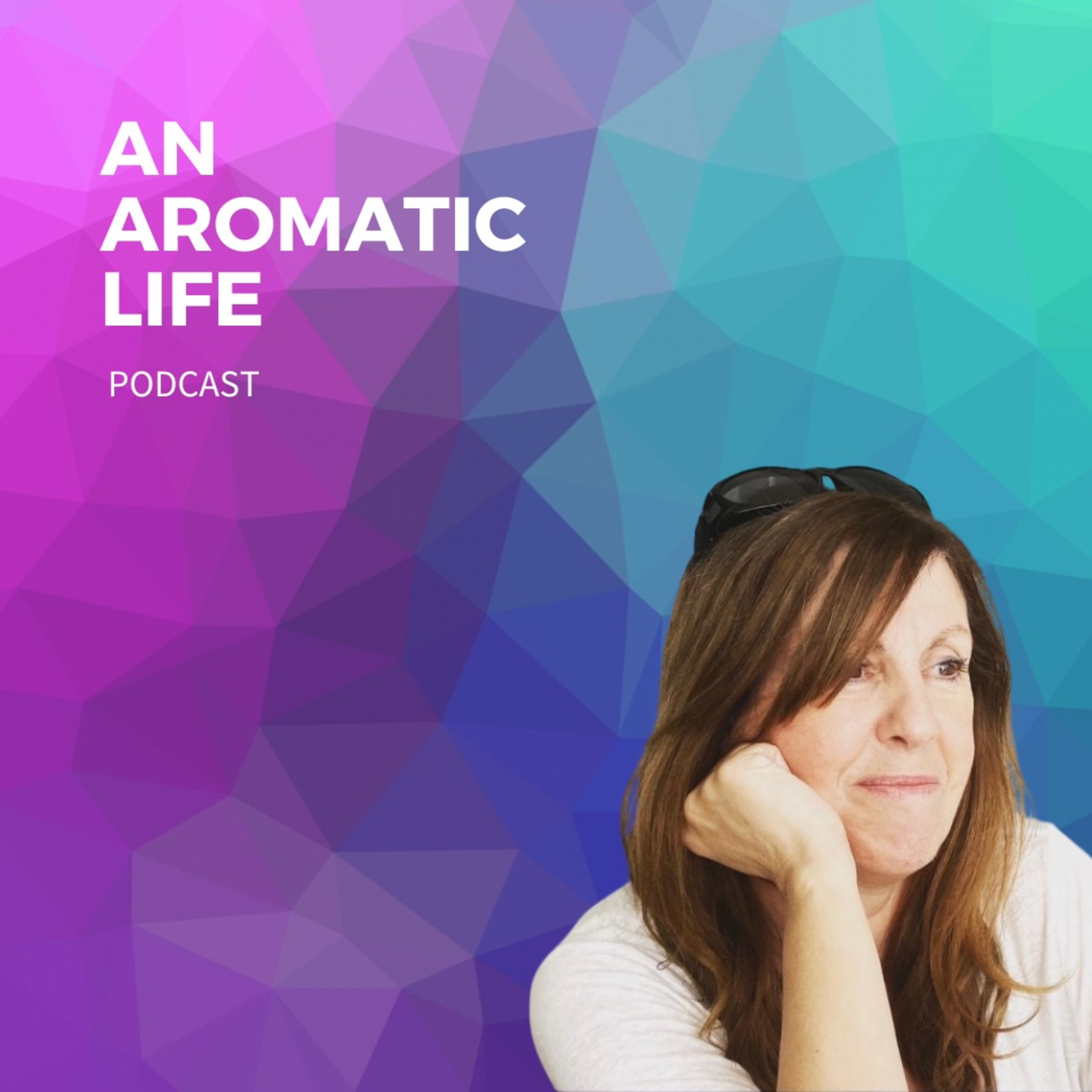 An Aromatic Life