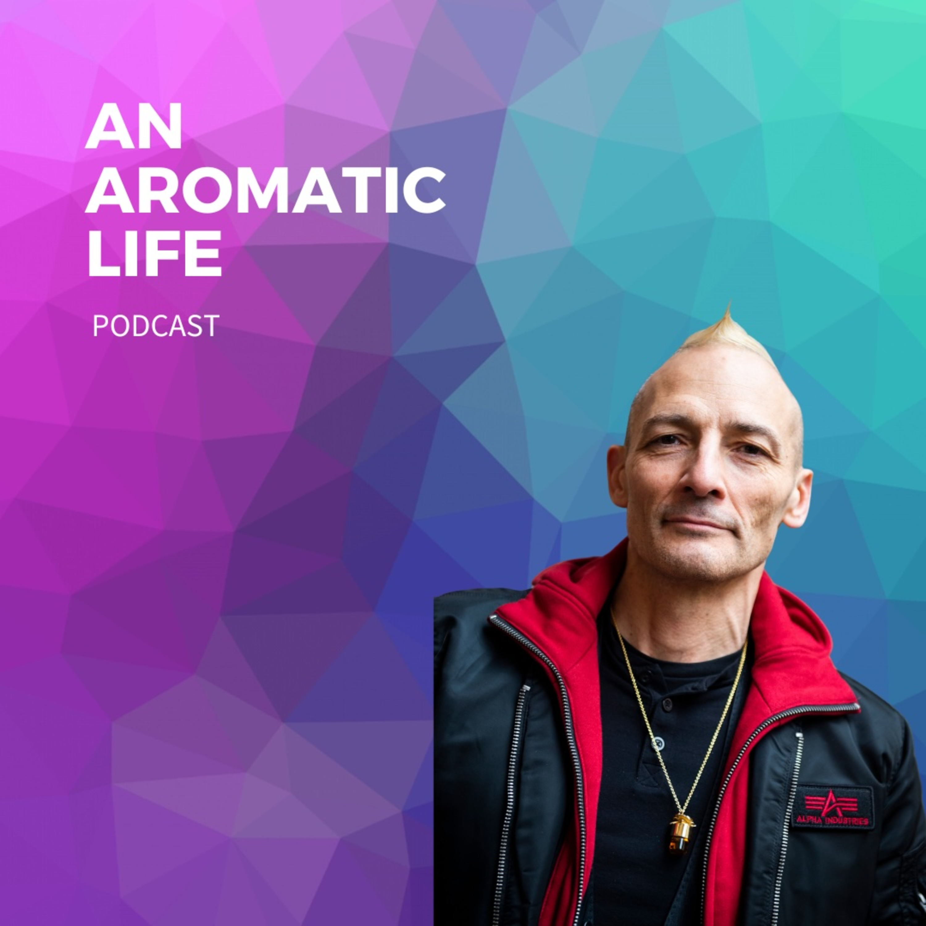 An Aromatic Life