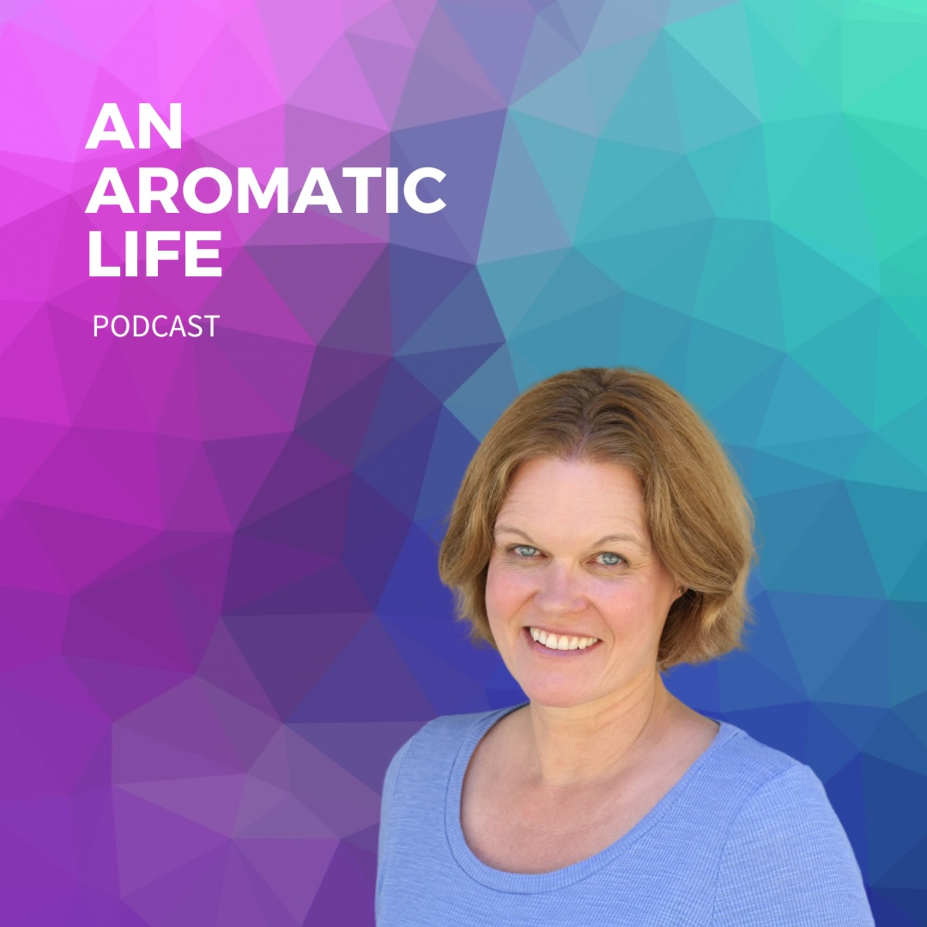 An Aromatic Life
