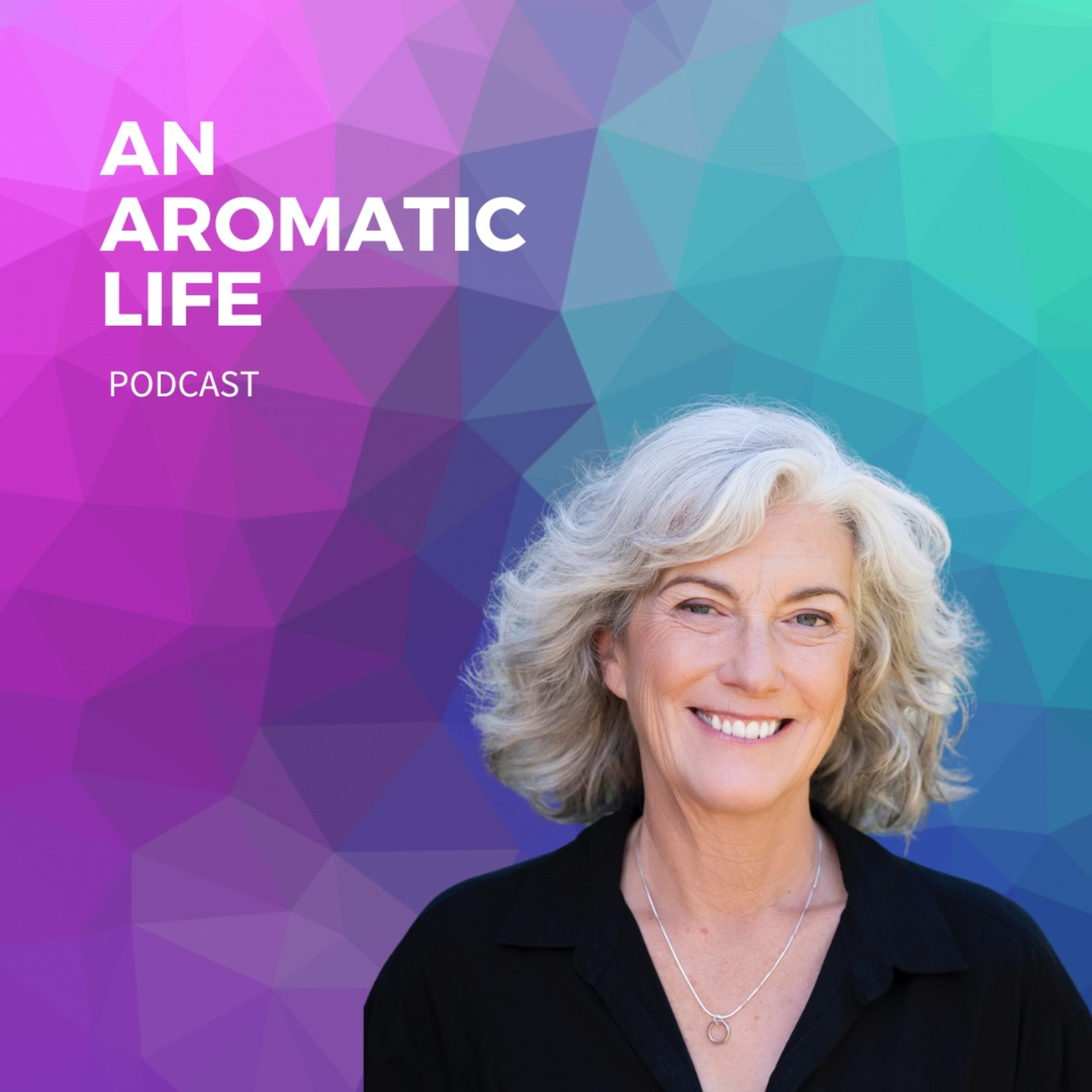 An Aromatic Life