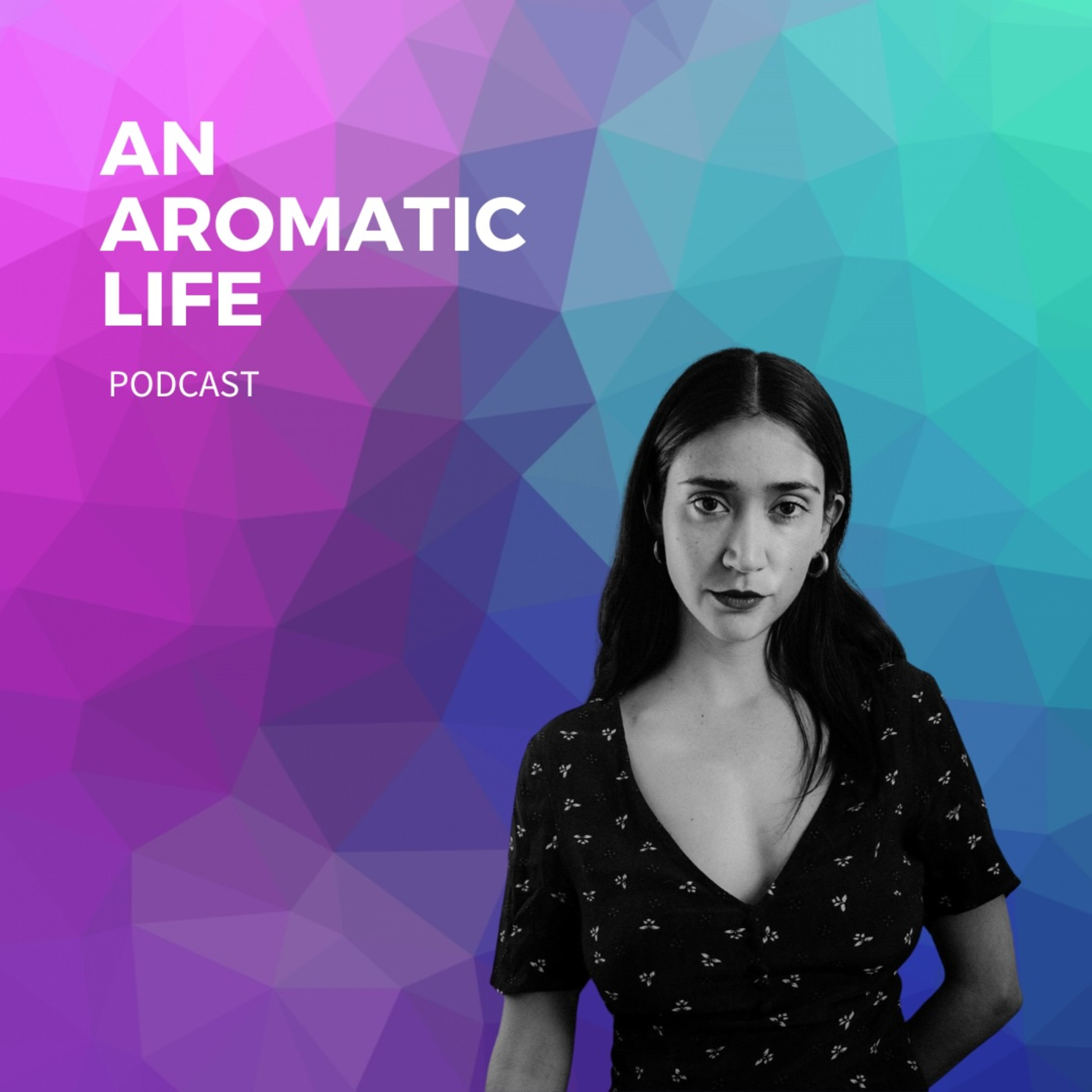 An Aromatic Life