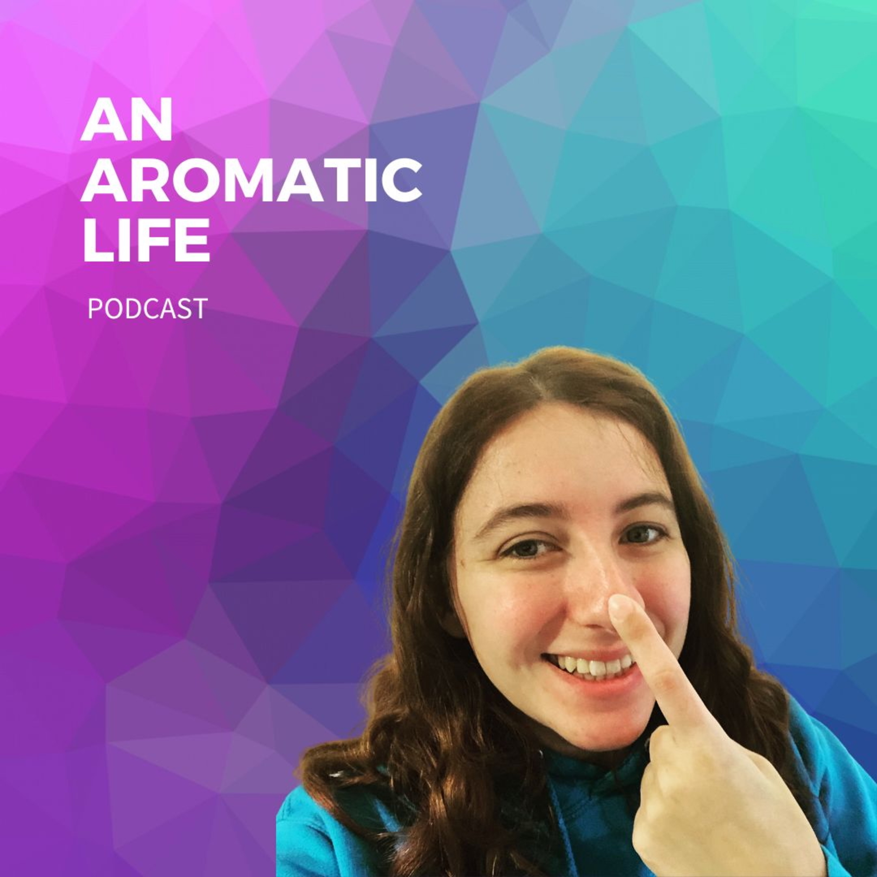An Aromatic Life