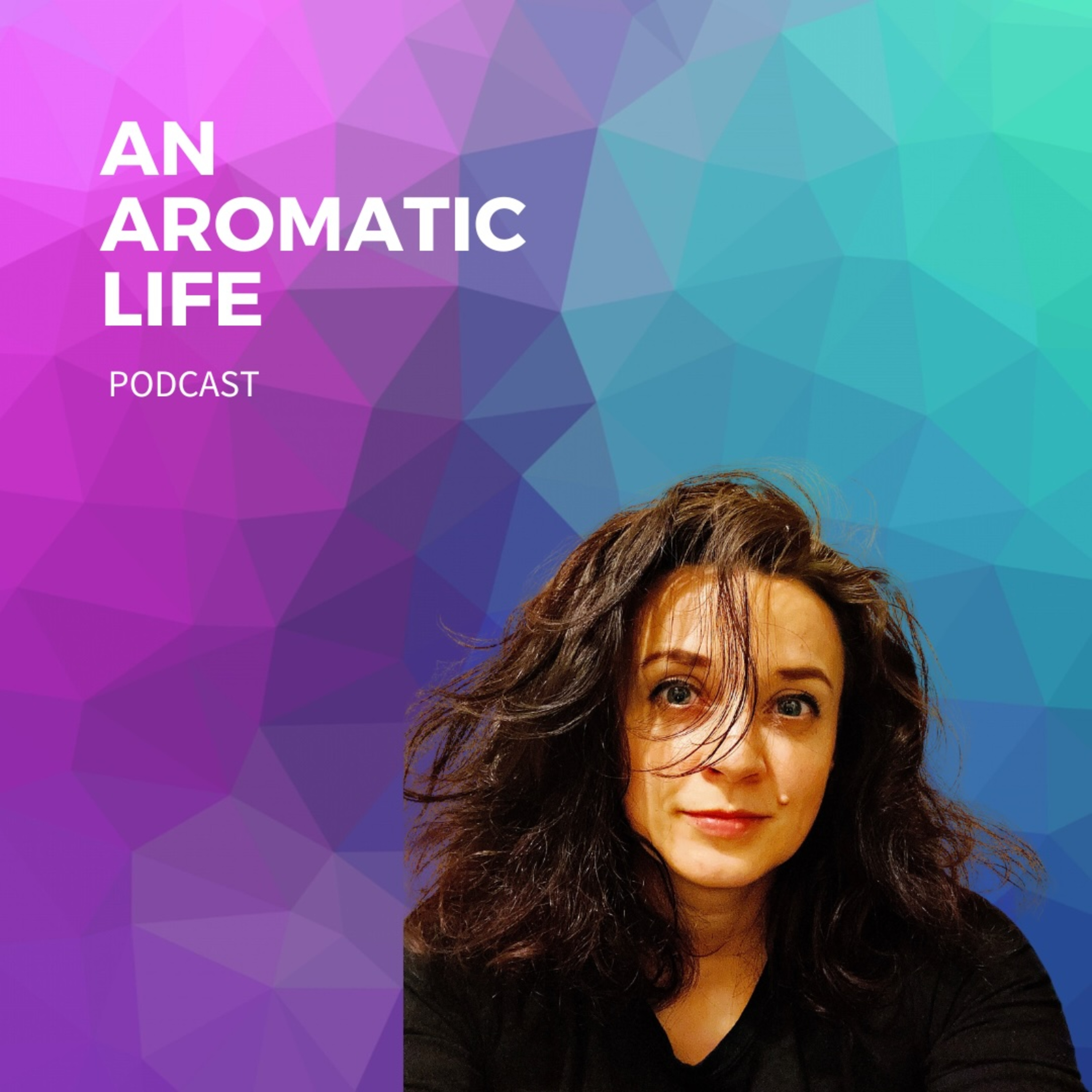 An Aromatic Life