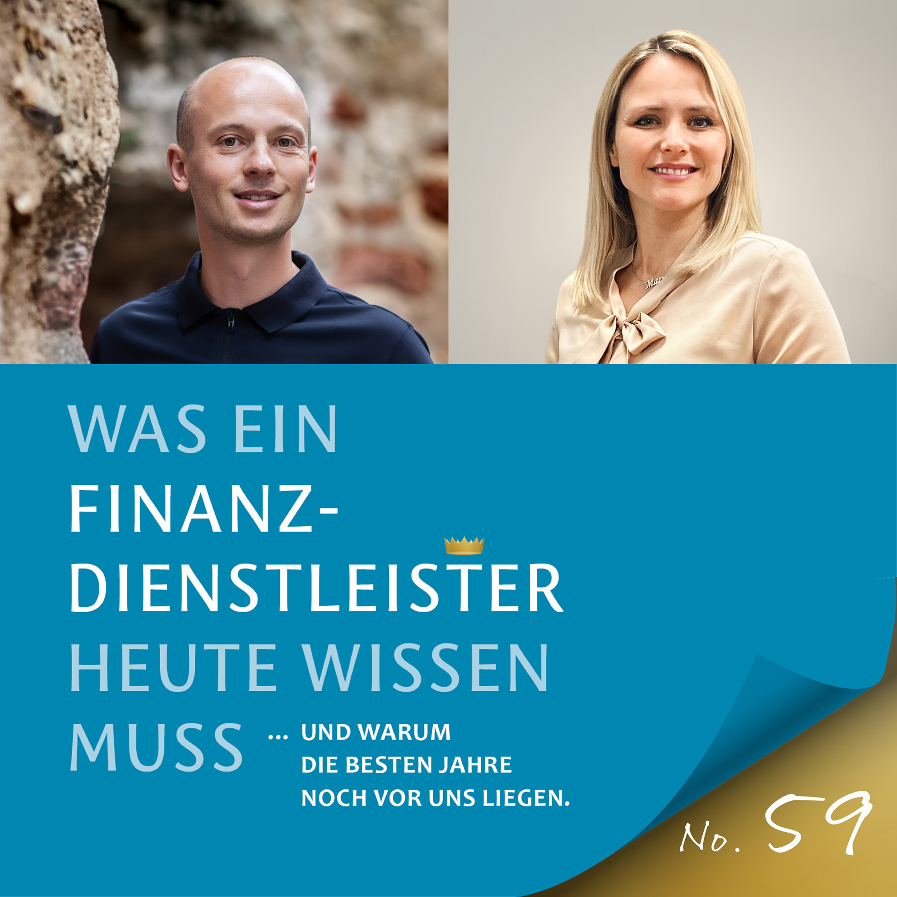 Was ein Finanzdienstleister wissen muss und warum die besten Jahre noch vor uns liegen
