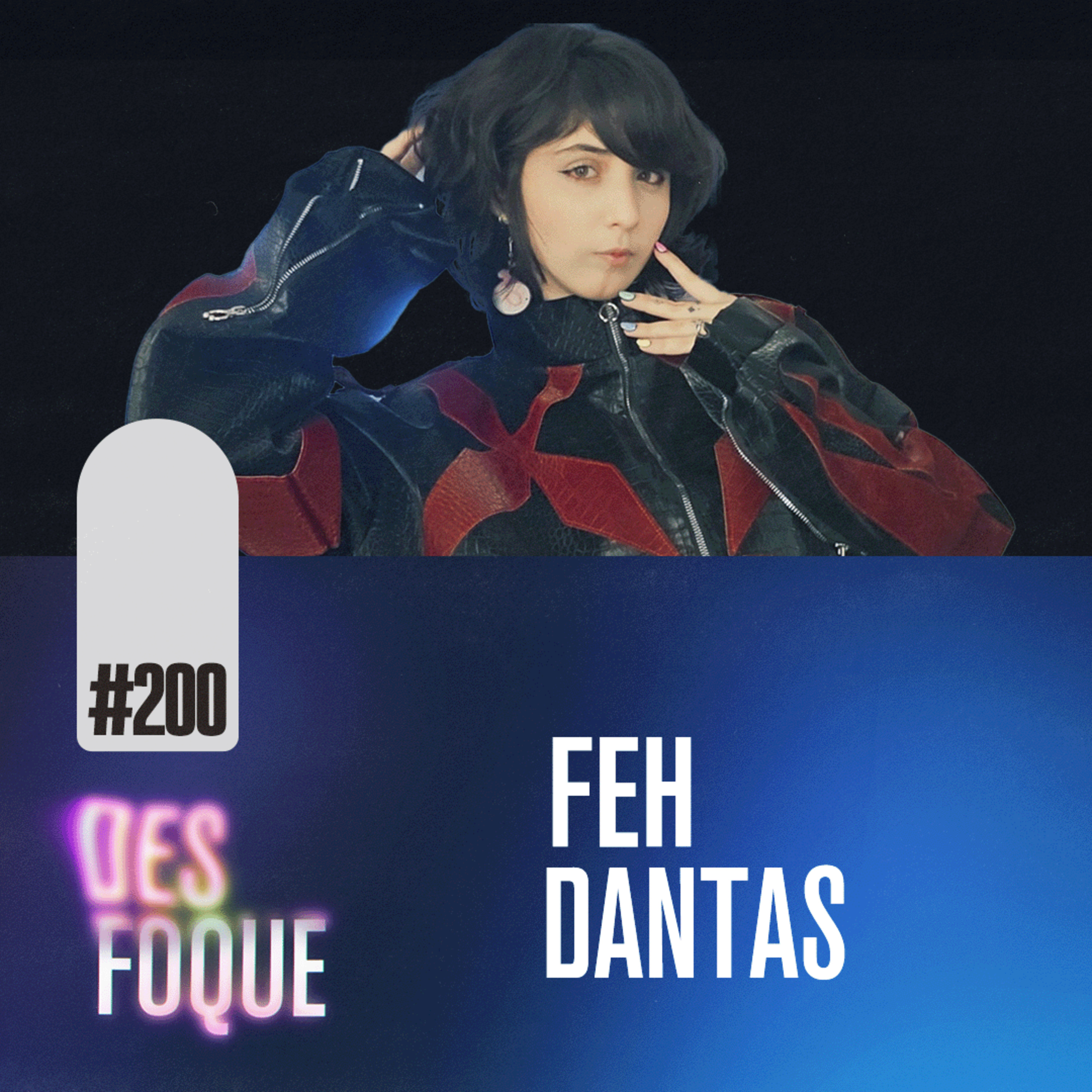 #200 FEH DANTAS (Dubladora da Shijima Mei em Hanako-Kun) - Desfoque Podcast episode artwork