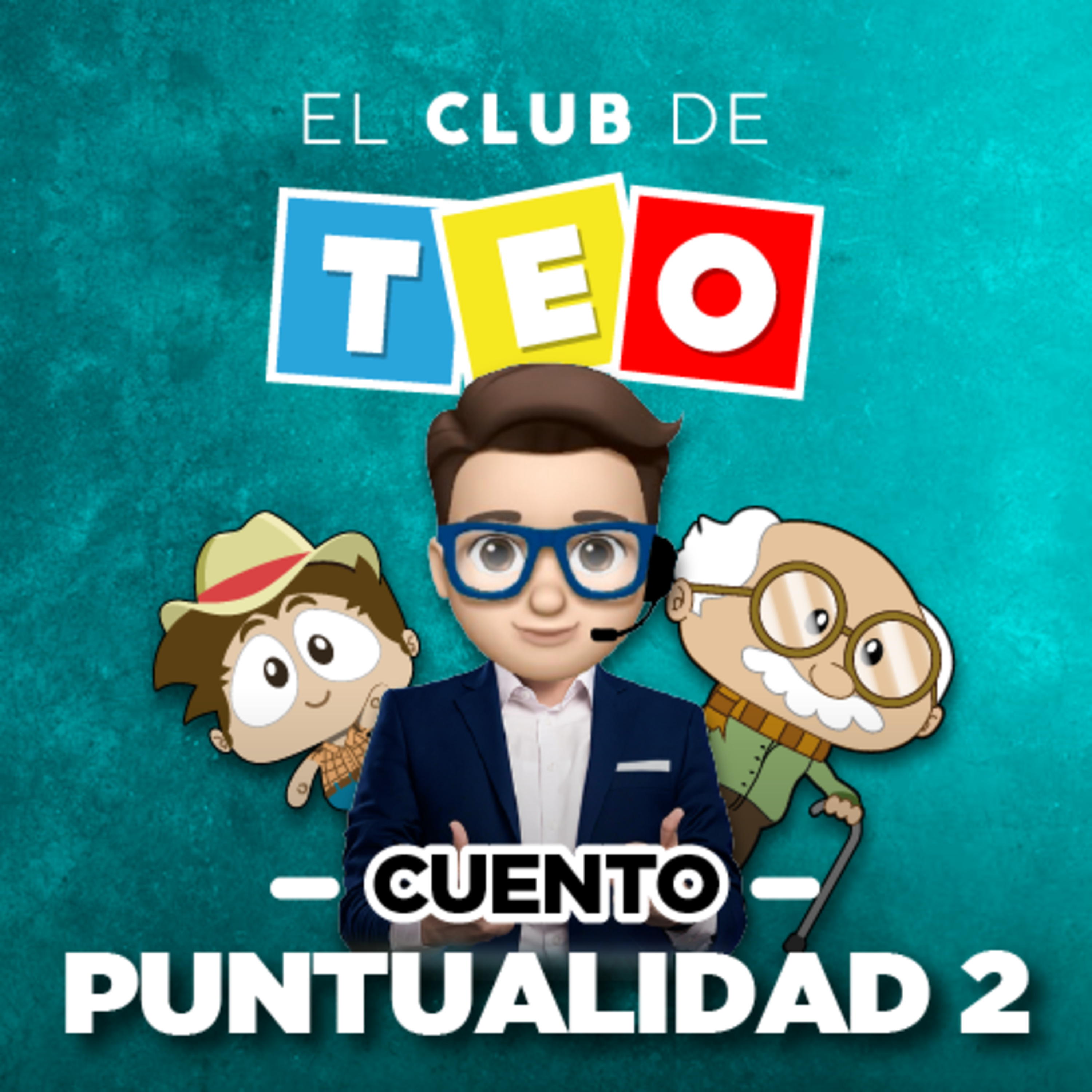 Cuento Puntualidad 2 episode artwork