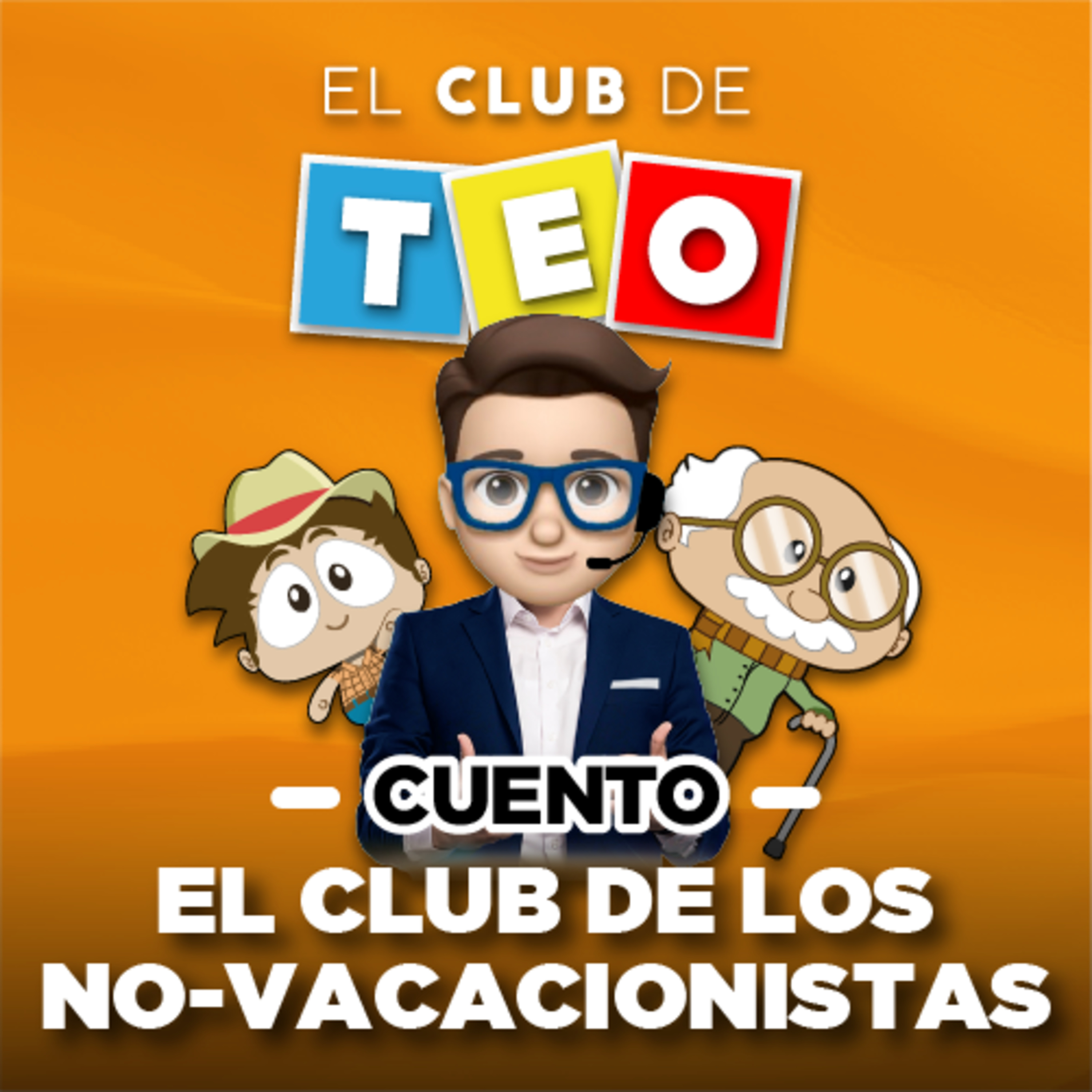 El Club de los No-Vacacionistas episode artwork