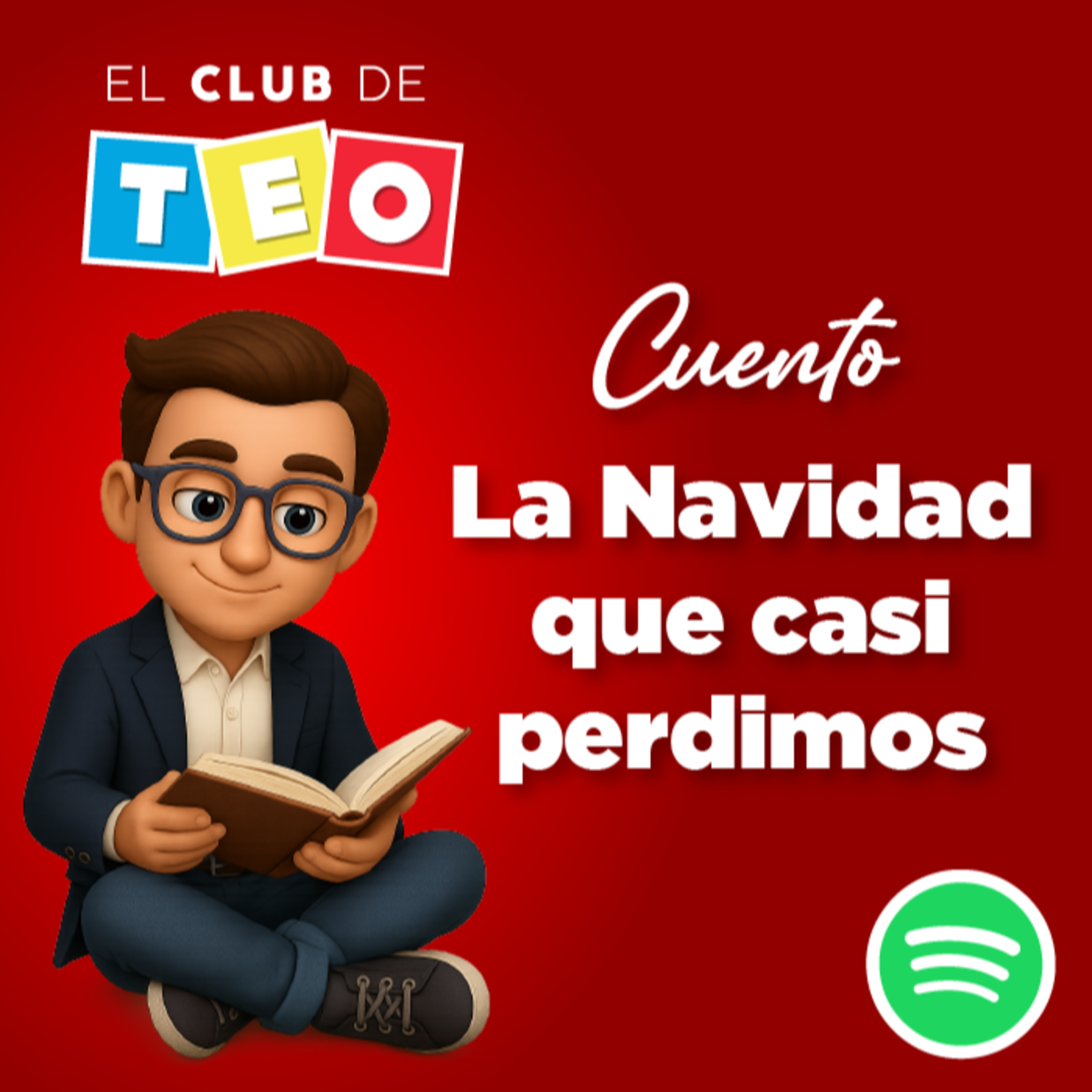 Cuento: La Navidad que casi perdimos episode artwork