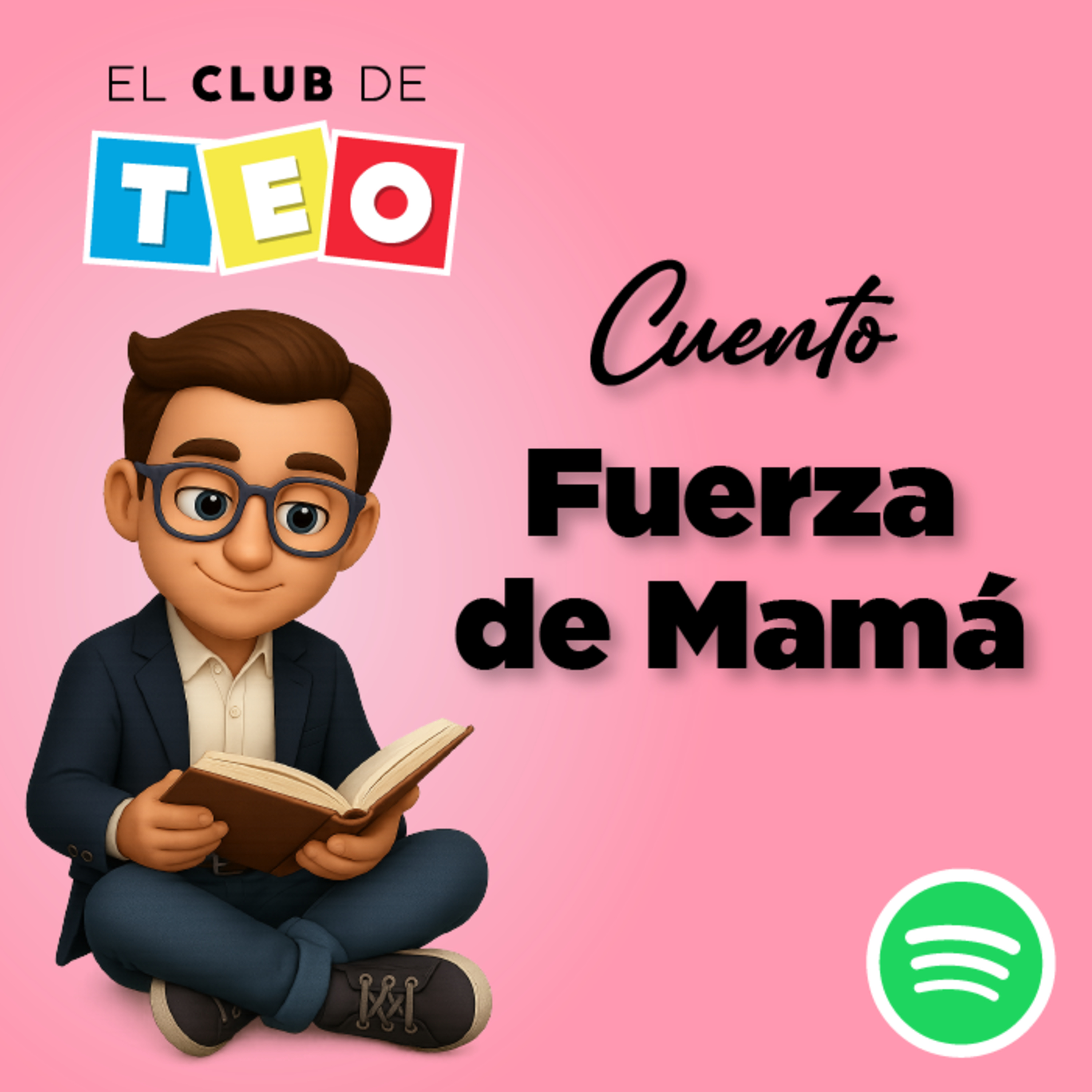 Cuento: Fuerza de Mamá episode artwork