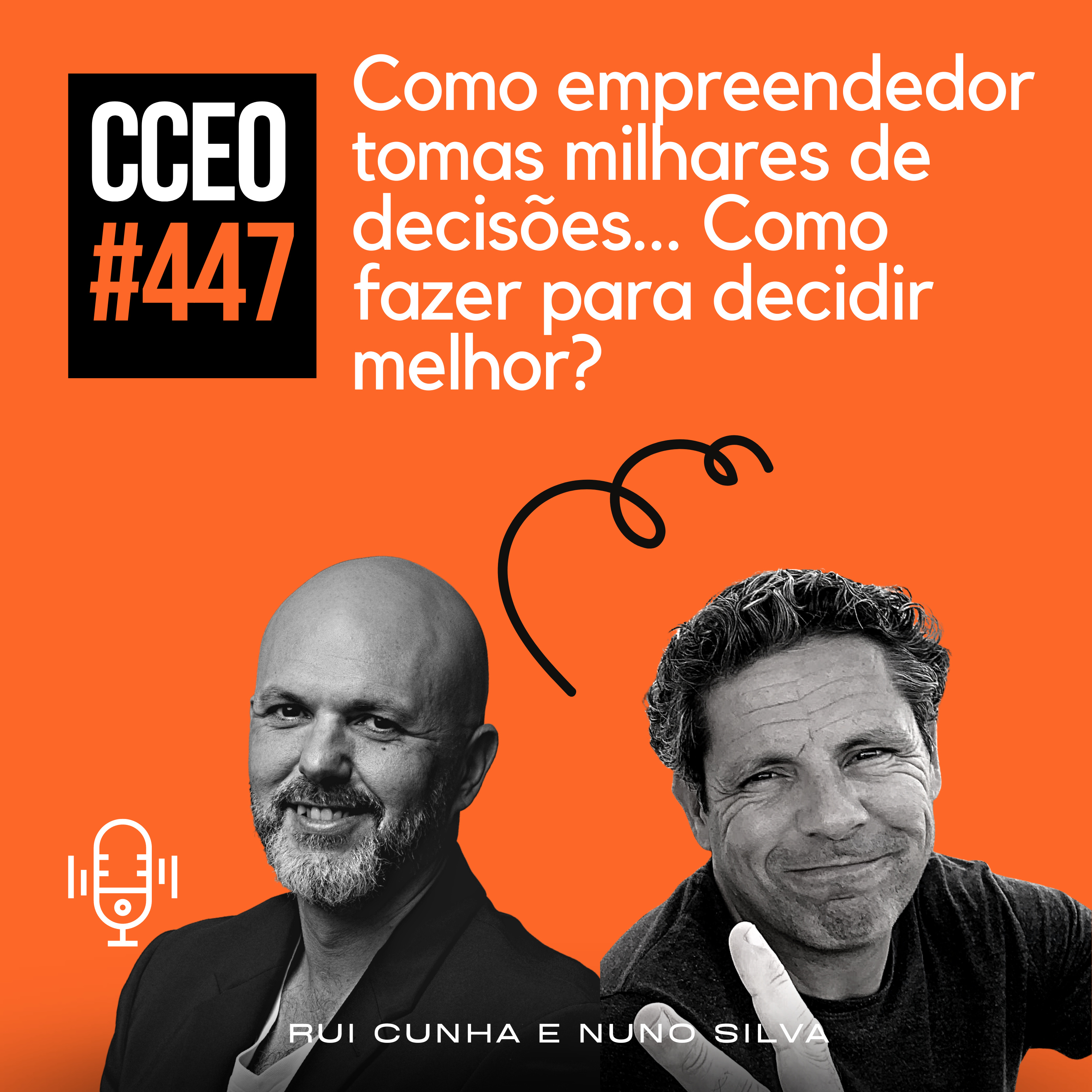 EP.447 - Como empreendedor tomas milhares de decisões... Como fazer para decidir melhor? episode artwork