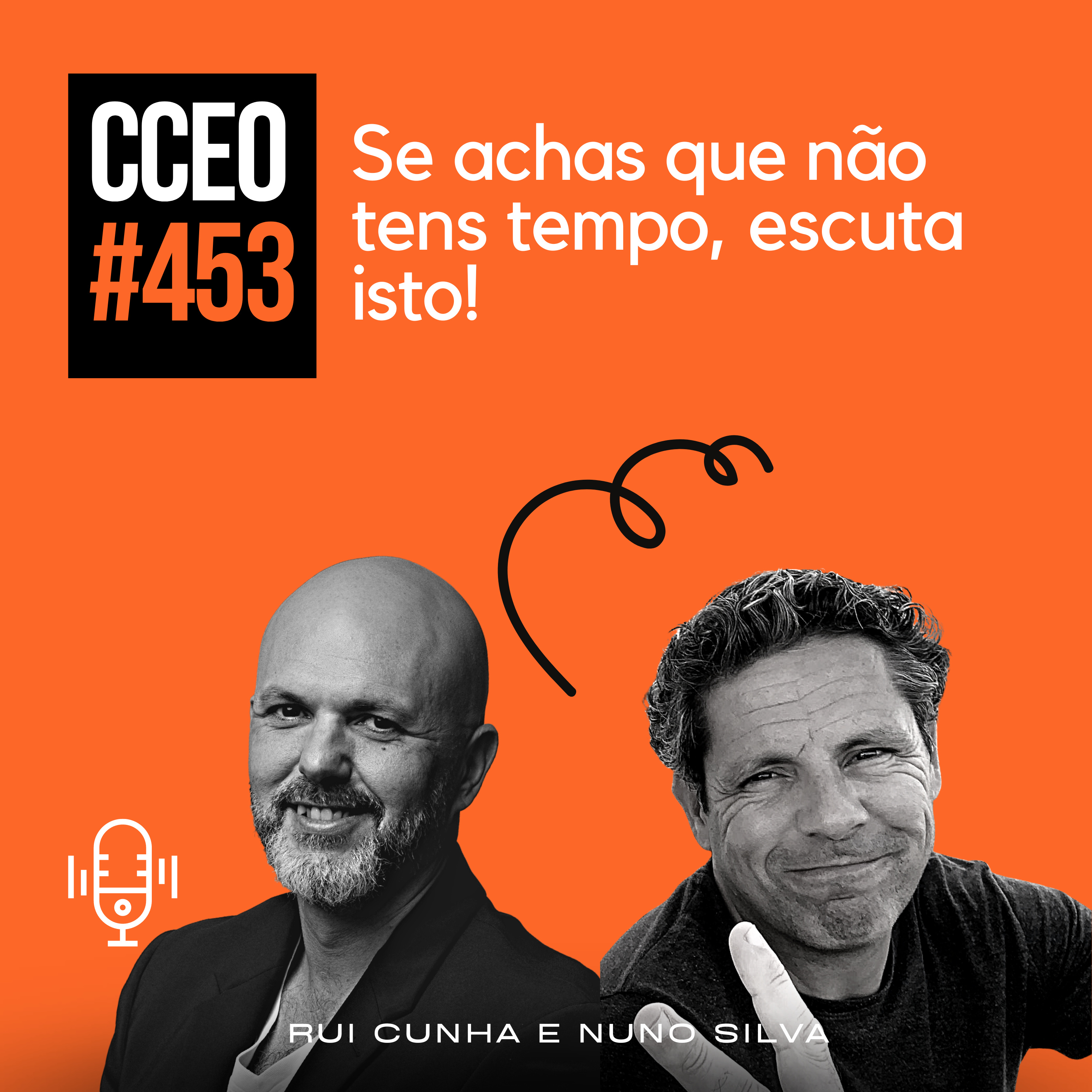 EP.453 - Se achas que não tens tempo, escuta isto! episode artwork