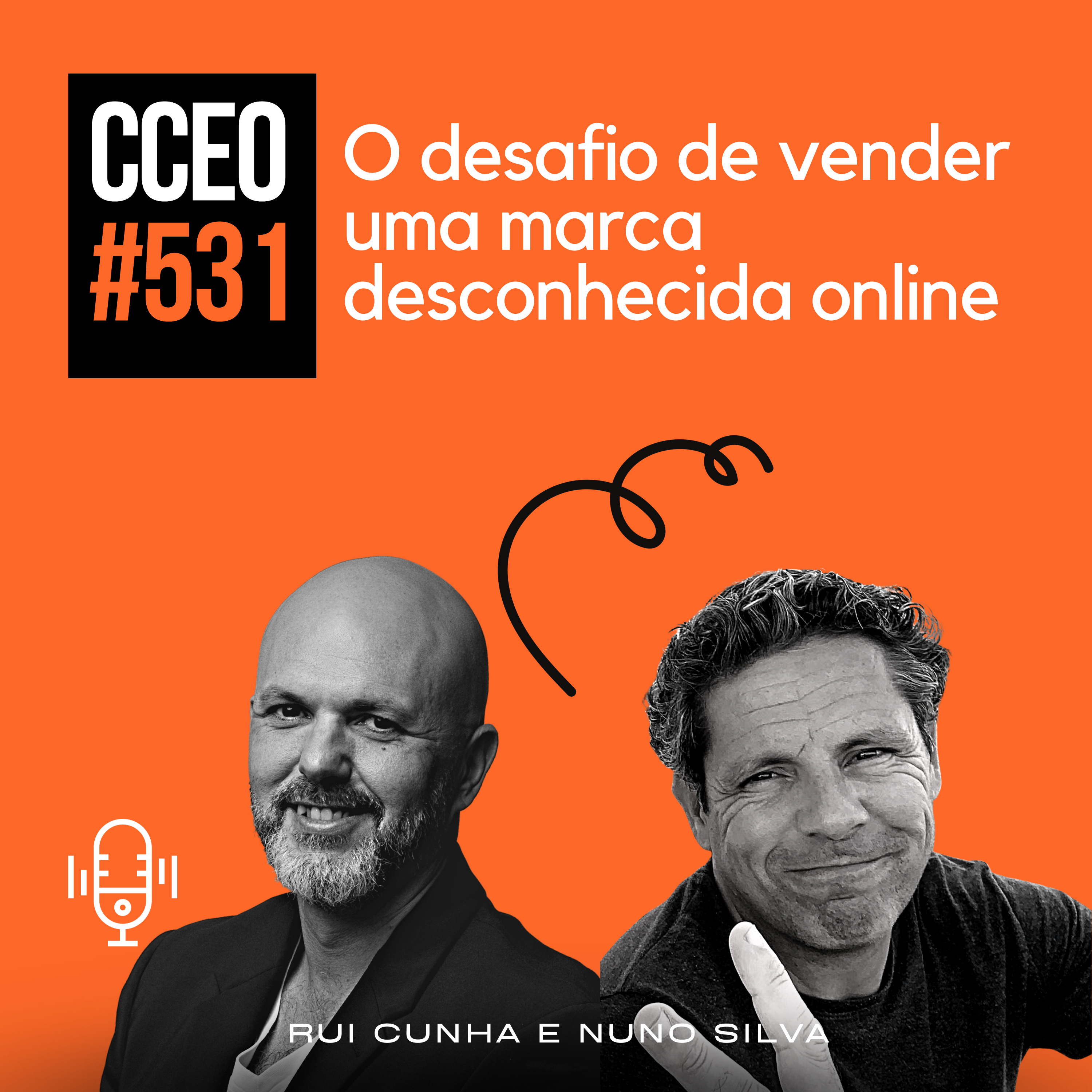 EP.531 - O desafio de vender uma marca desconhecida online episode artwork