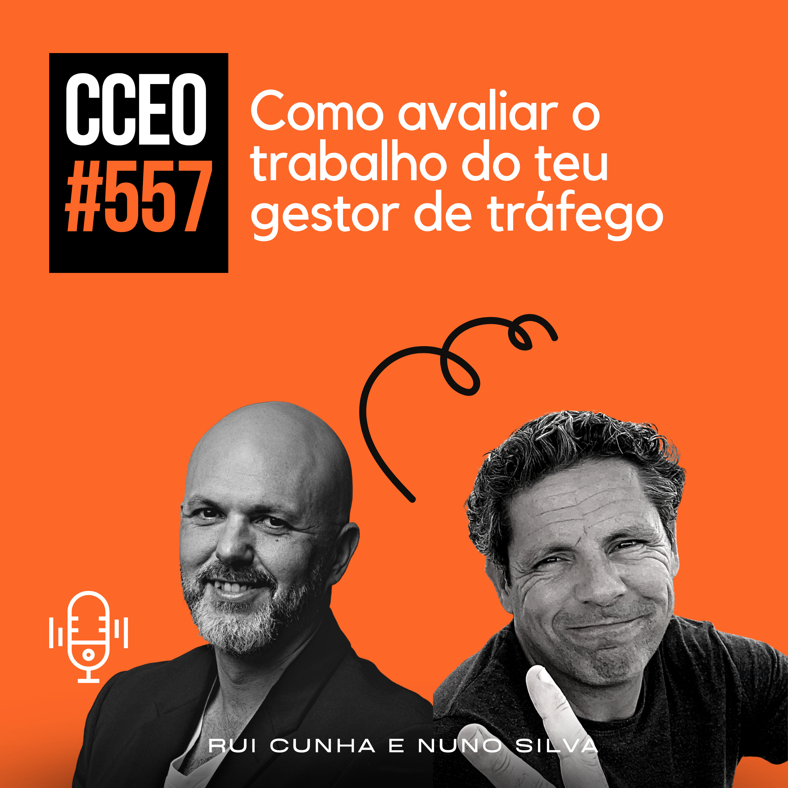 EP.557 - Como avaliar o trabalho do teu gestor de tráfego episode artwork